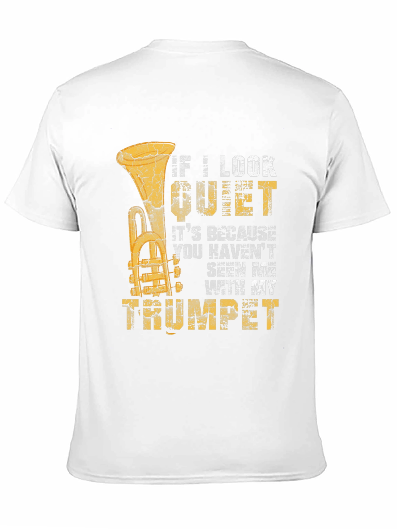 Black If I Look Quiet Trumpet Musician T-Shirt view 11