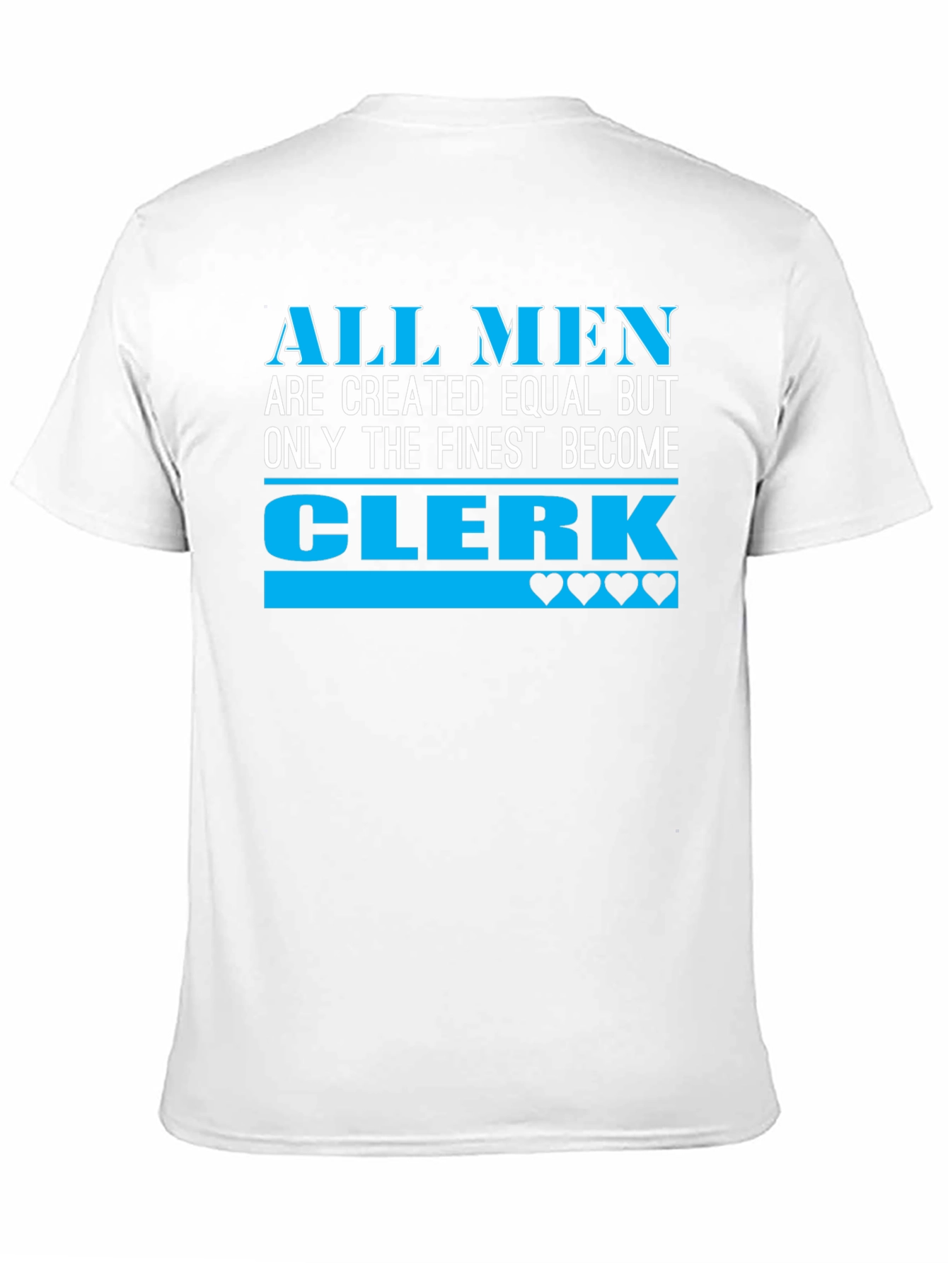 Black Finest Clerk T-Shirt: All Men Are Created Equal view 11