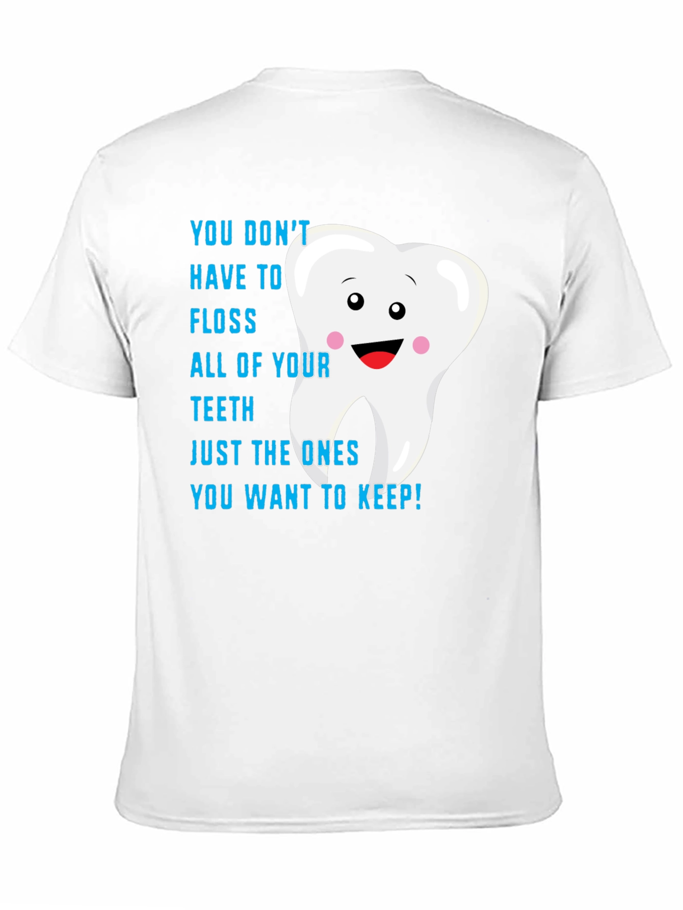 Black Funny Dental Floss Reminder T-Shirt view 11