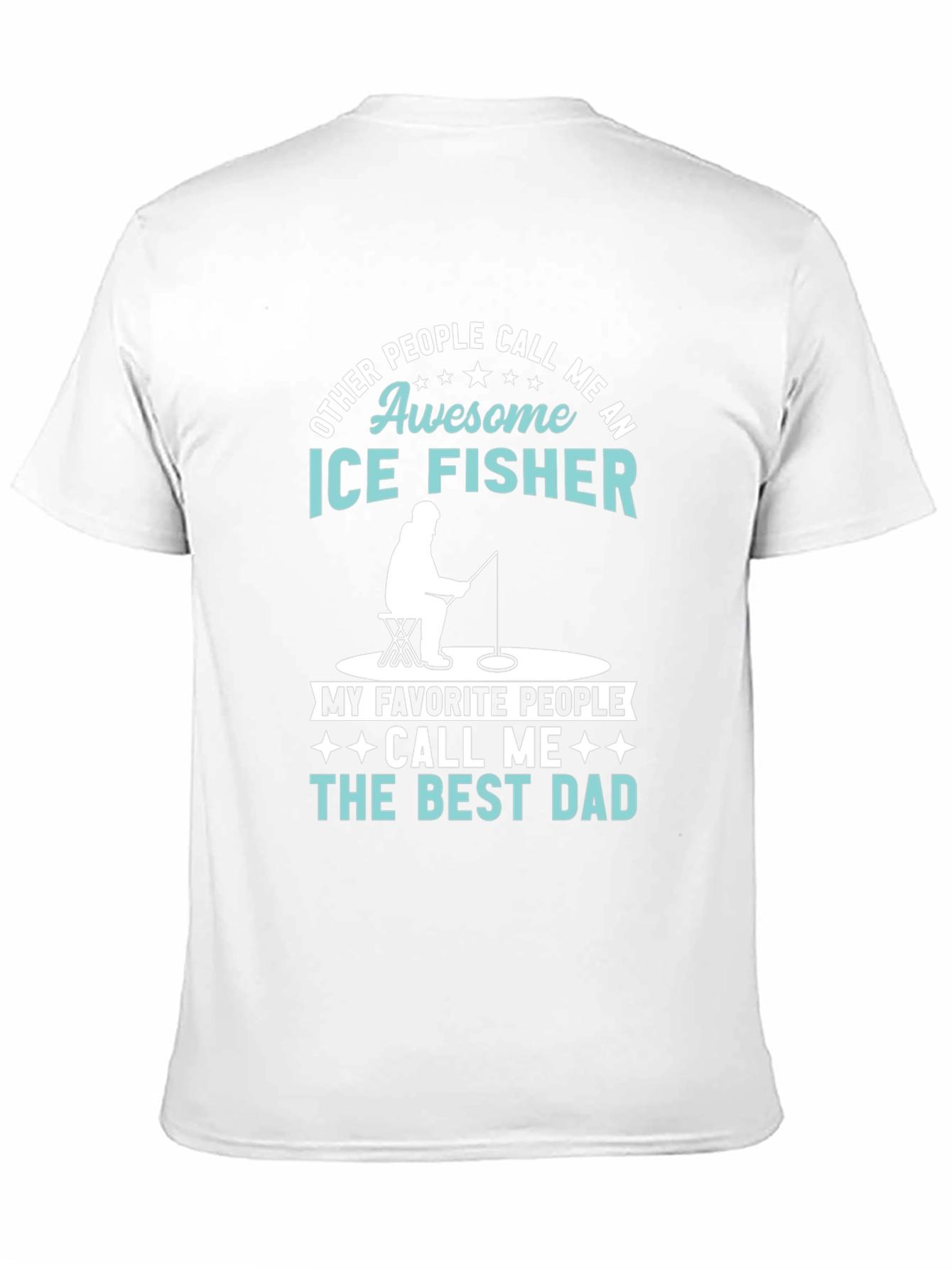 Black Awesome Ice Fisher Best Dad T-Shirt view 11