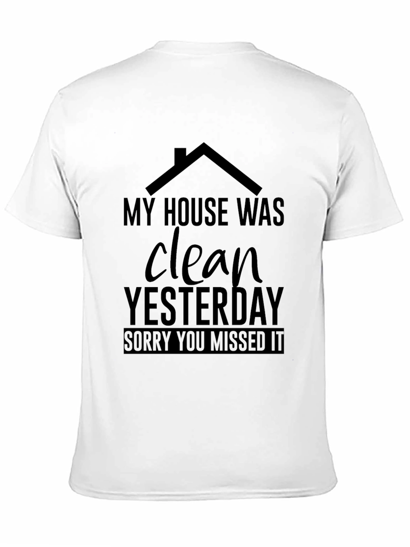 Black Funny House Cleaning Graphic T-Shirt view 11