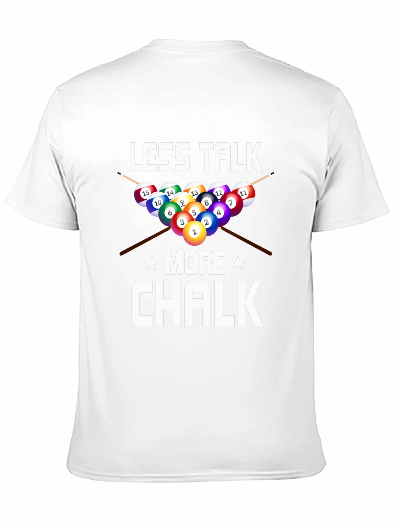 Less Talk More Chalk Billiards Graphic T-Shirt - 11