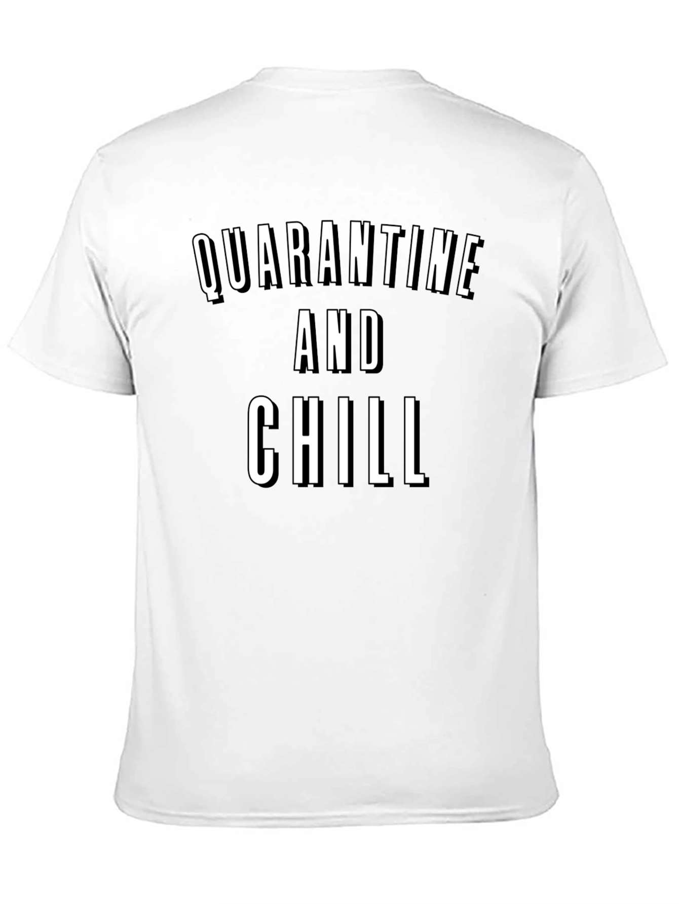 Black Quarantine and Chill Graphic T-Shirt view 11