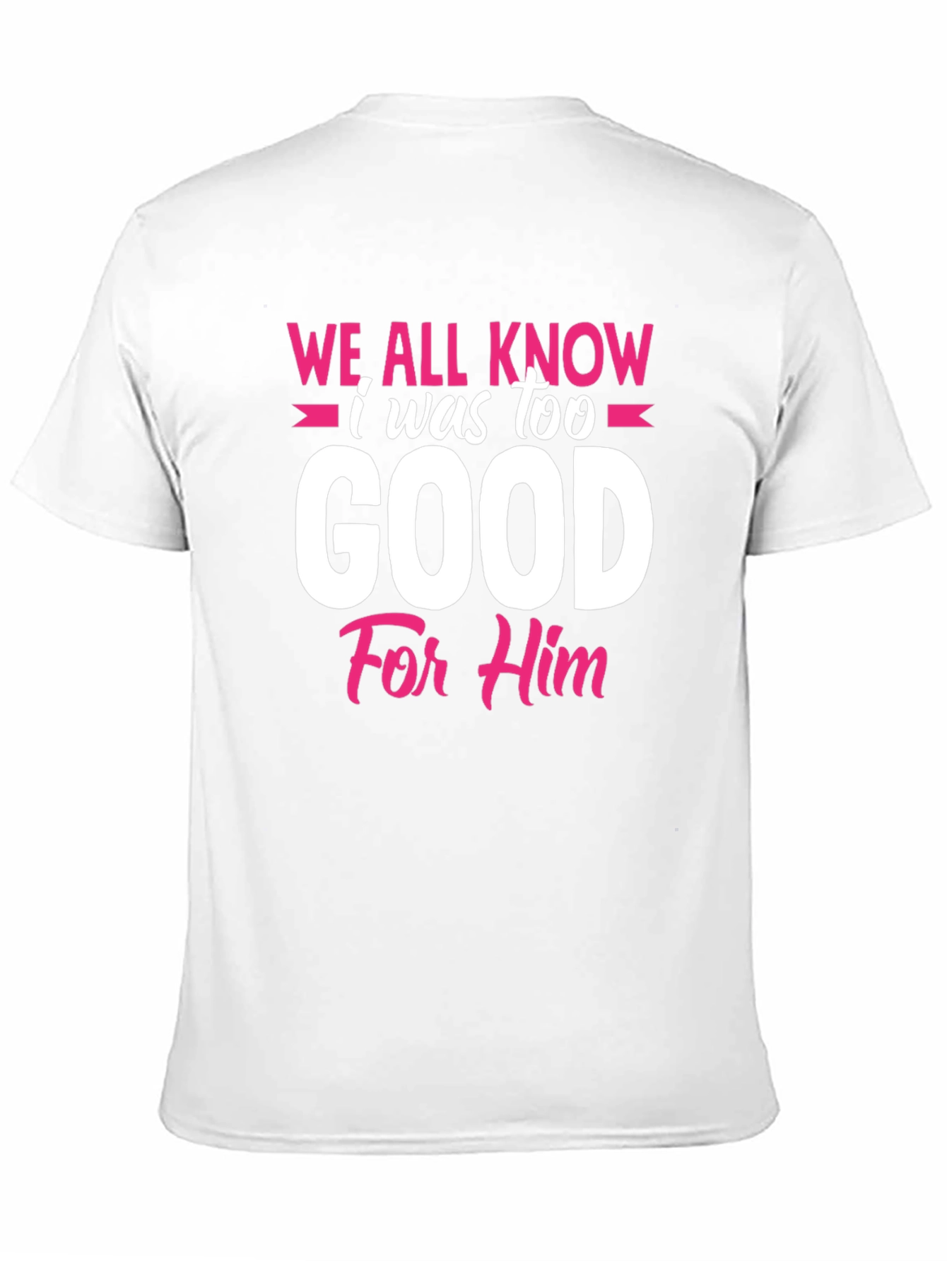 Black Funny 'Too Good' Graphic T-Shirt view 11