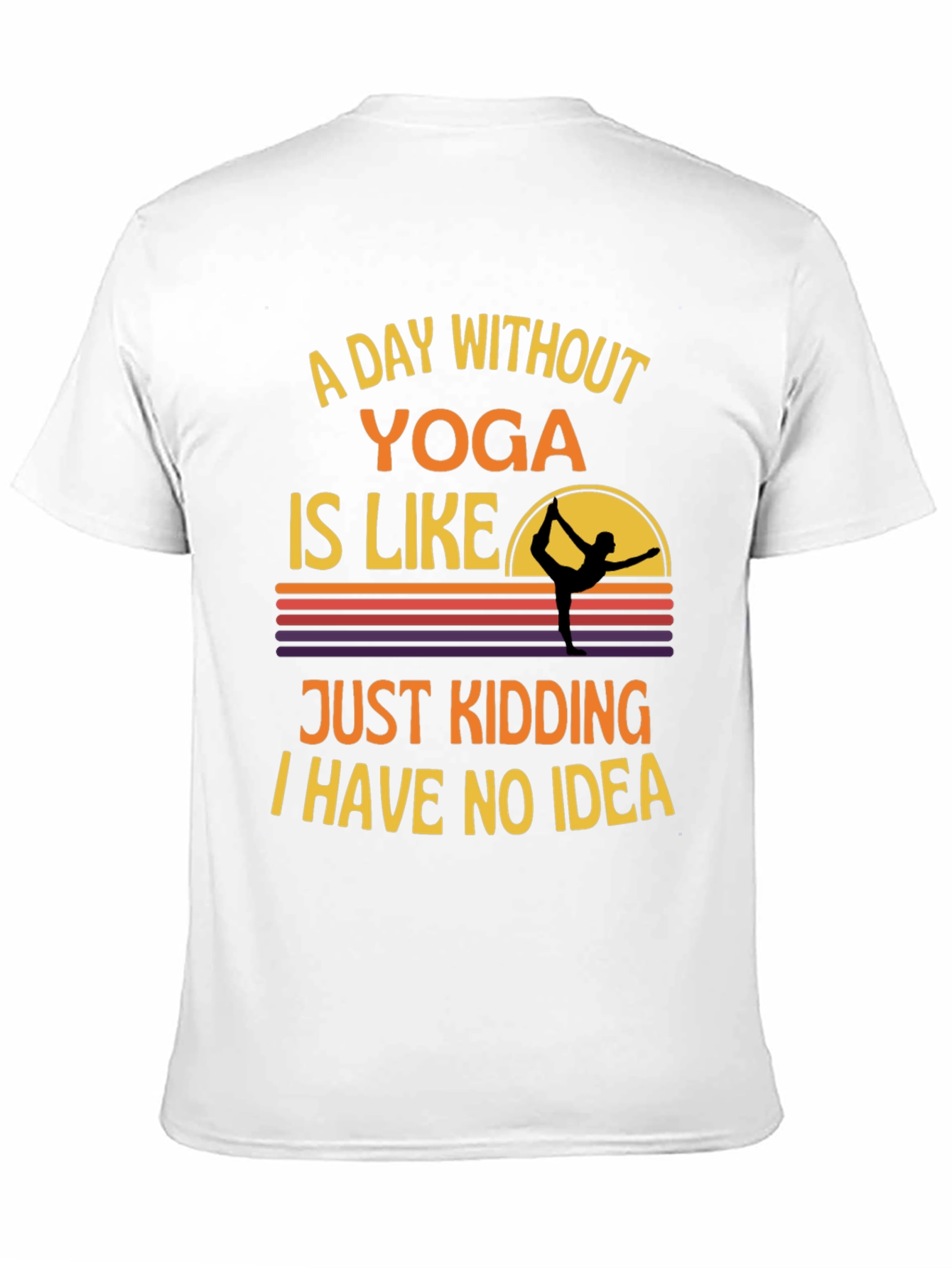 Black Yoga Humor Graphic Tee - A Day Without Yoga T-Shirt view 11
