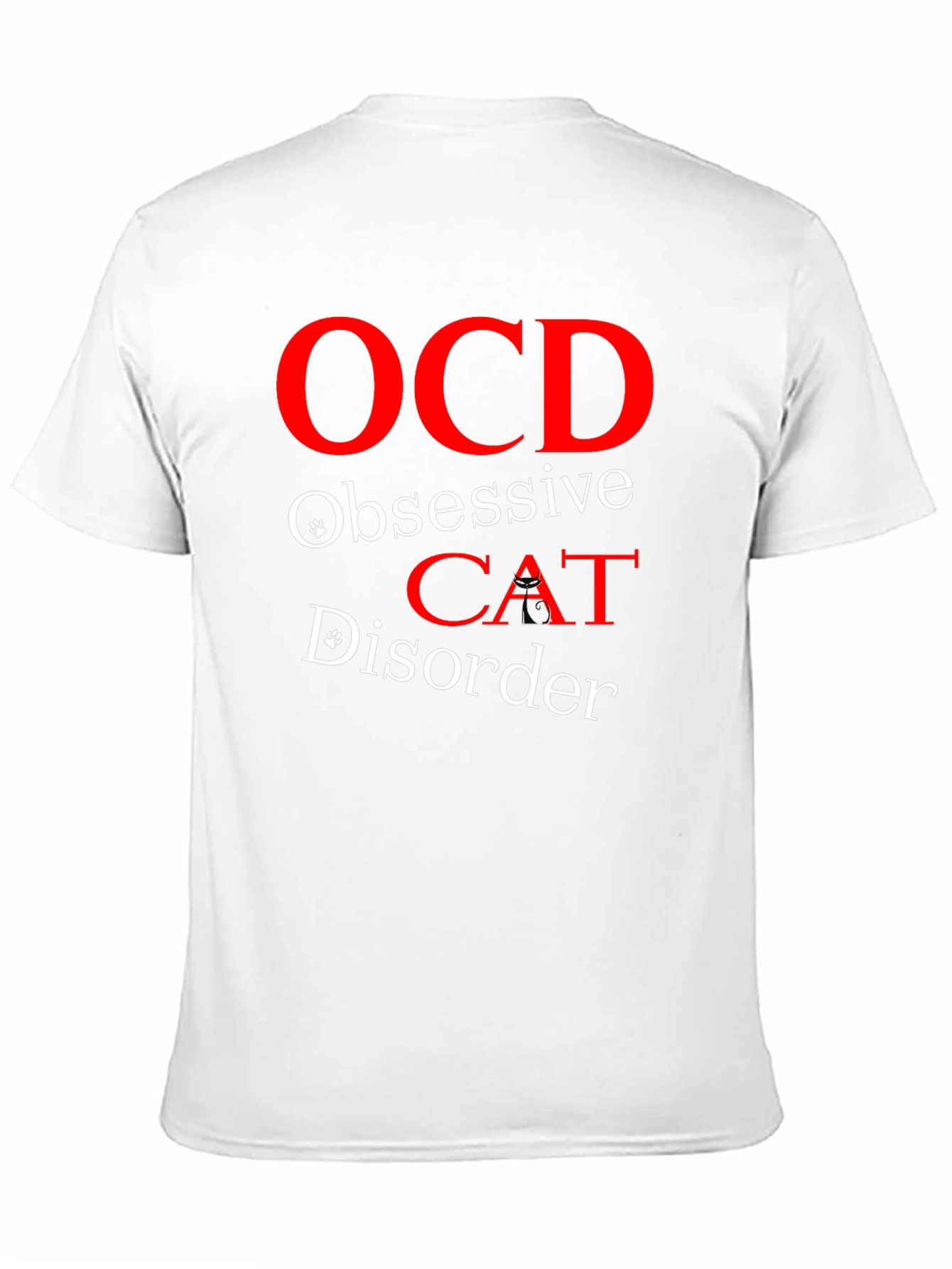 Black OCD Obsessive Cat Disorder T-Shirt view 11