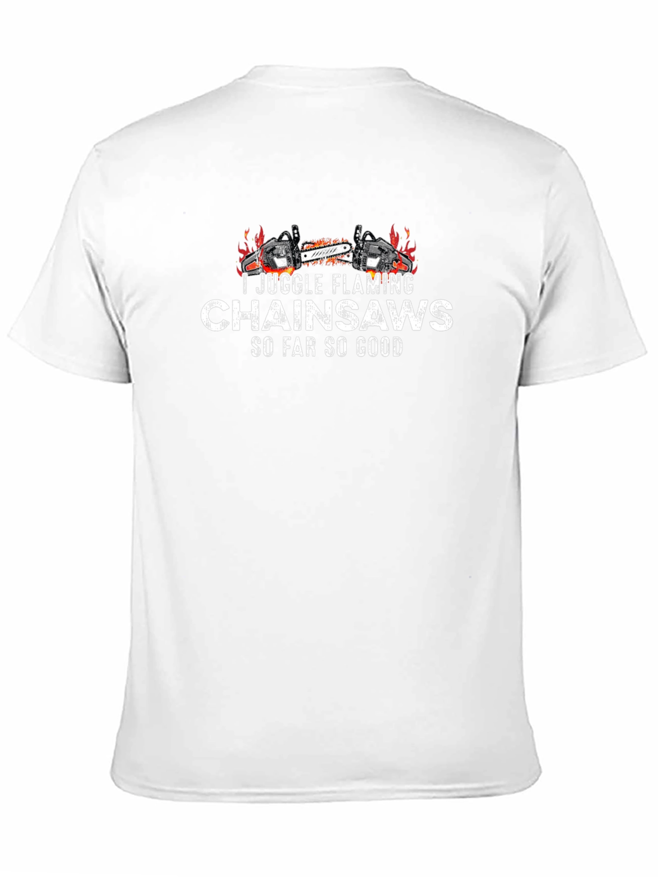 Black I Juggle Flaming Chainsaws T-Shirt view 11