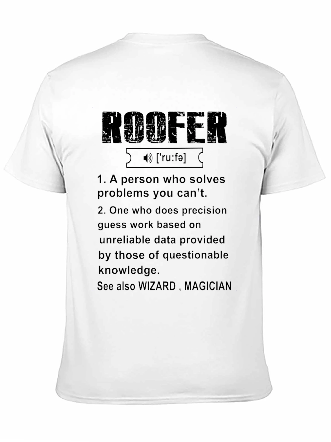 Black Roofer Definition Graphic Tee - Funny Job T-Shirt view 11