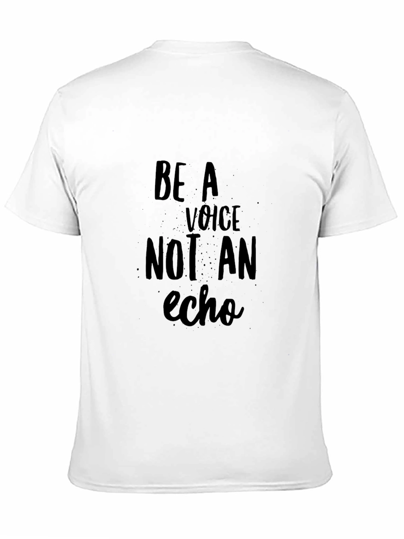 Black Be a Voice Not an Echo Black T-Shirt view 11