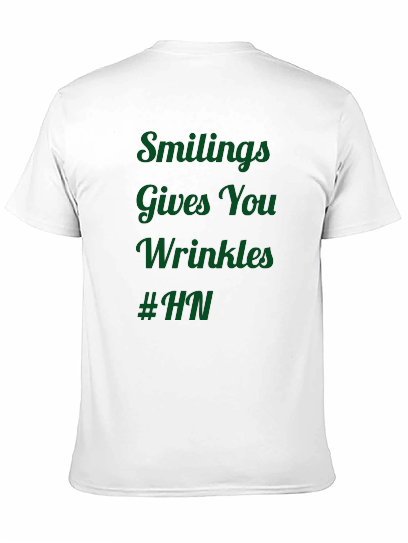 Black Humorous T-Shirt: Smiling Gives You Wrinkles #HN view 11