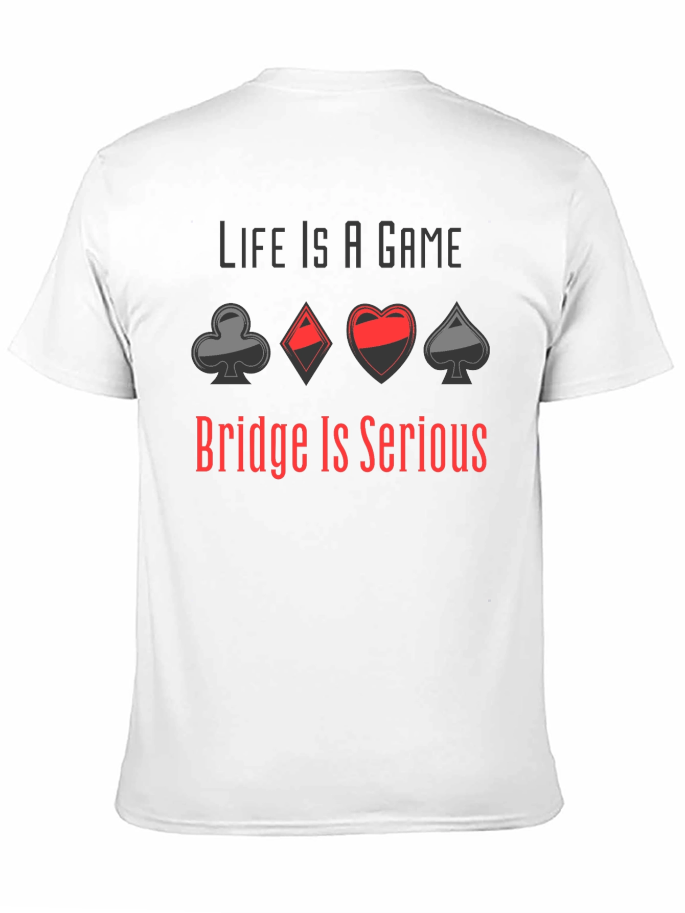 Black Life is a Game, Bridge is Serious T-Shirt view 11