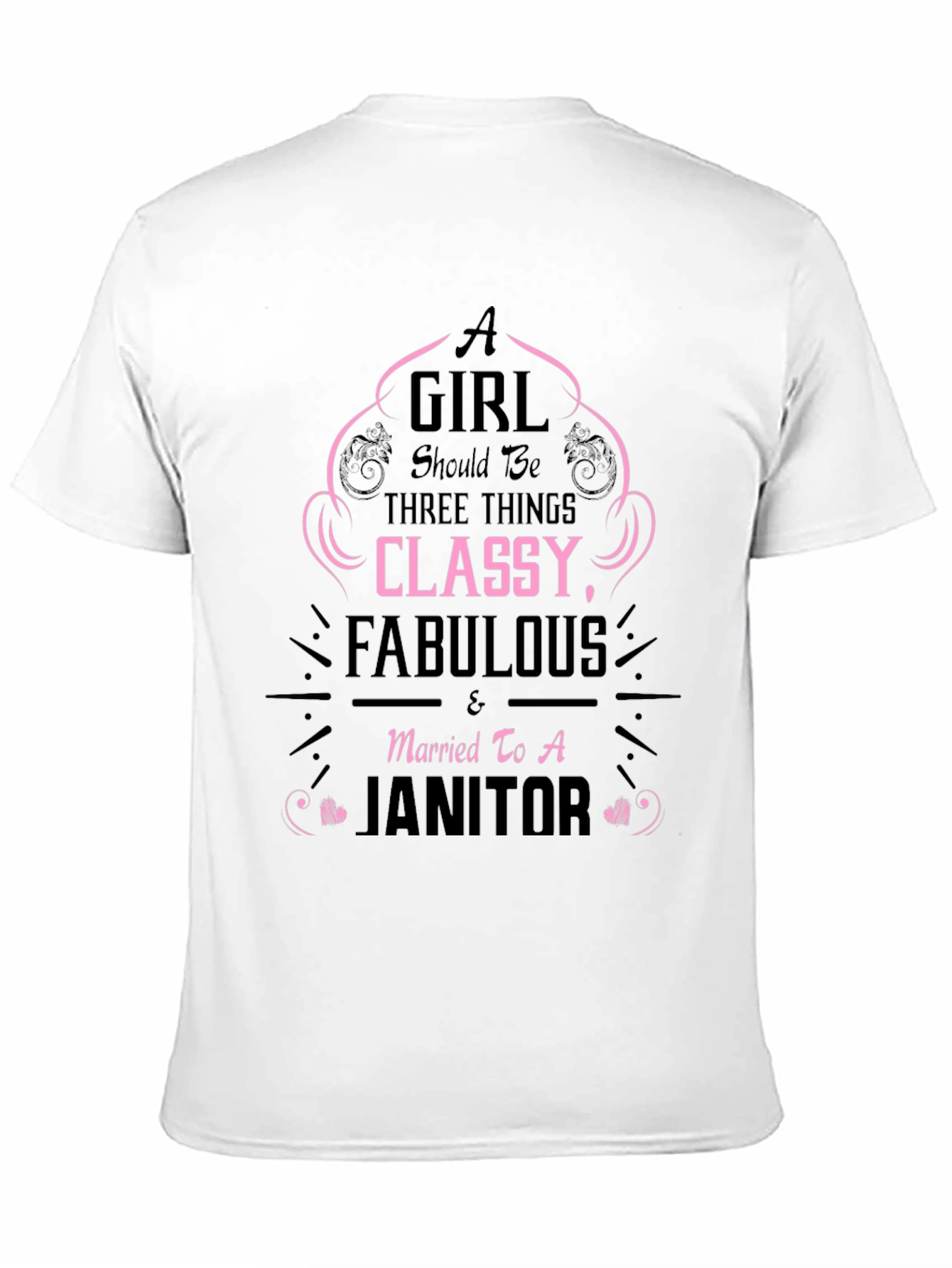 Black Classy & Fabulous - Janitor's Wife T-Shirt view 11