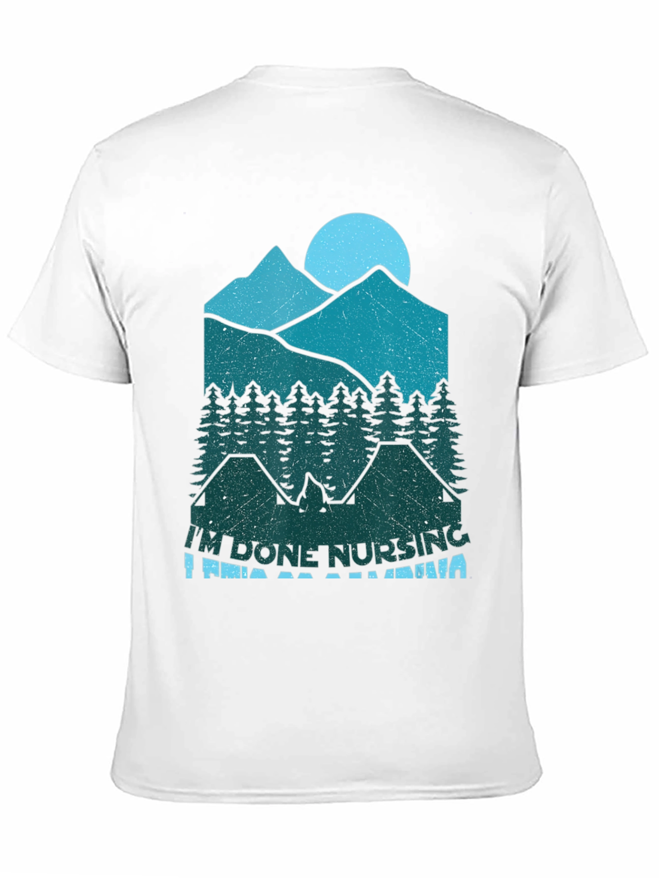Black I'm Done Nursing I'm Going Camping T-Shirt view 11