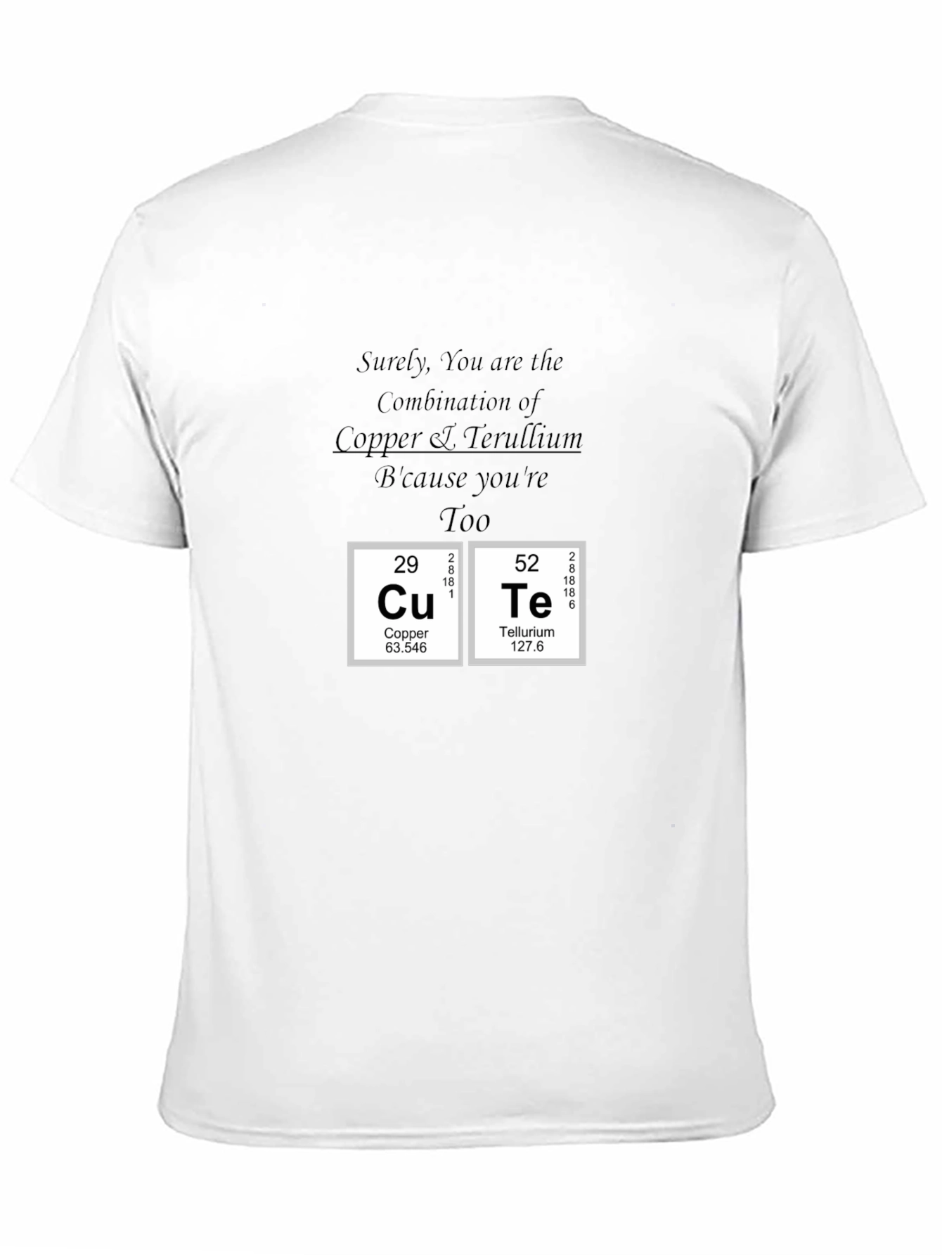 Black Cute Copper Tellurium Periodic Table T-Shirt view 11