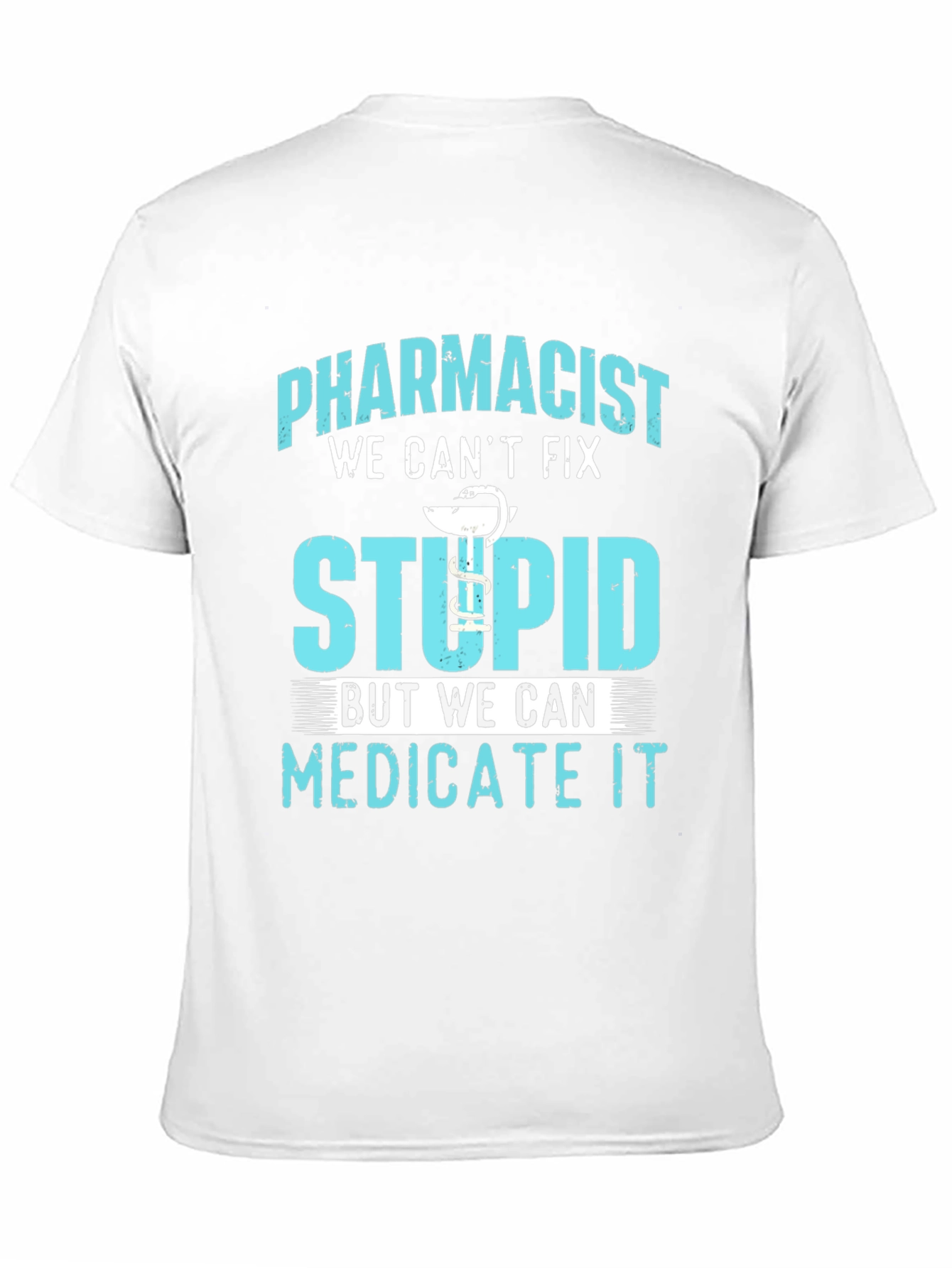 Black Pharmacist Funny T-Shirt Medicate Stupid view 11