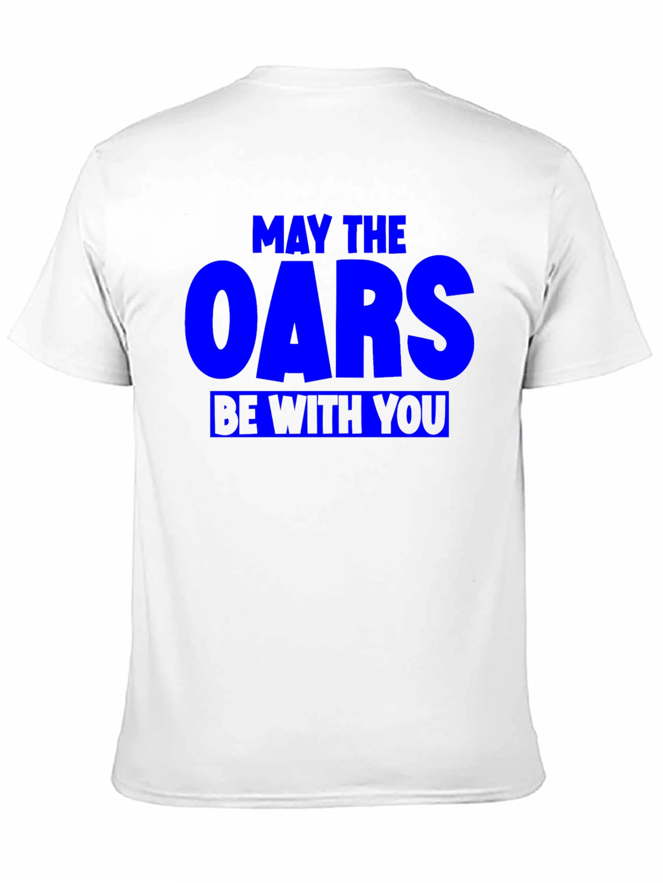 Black May The Oars Be With You Funny Rowing T-Shirt view 11
