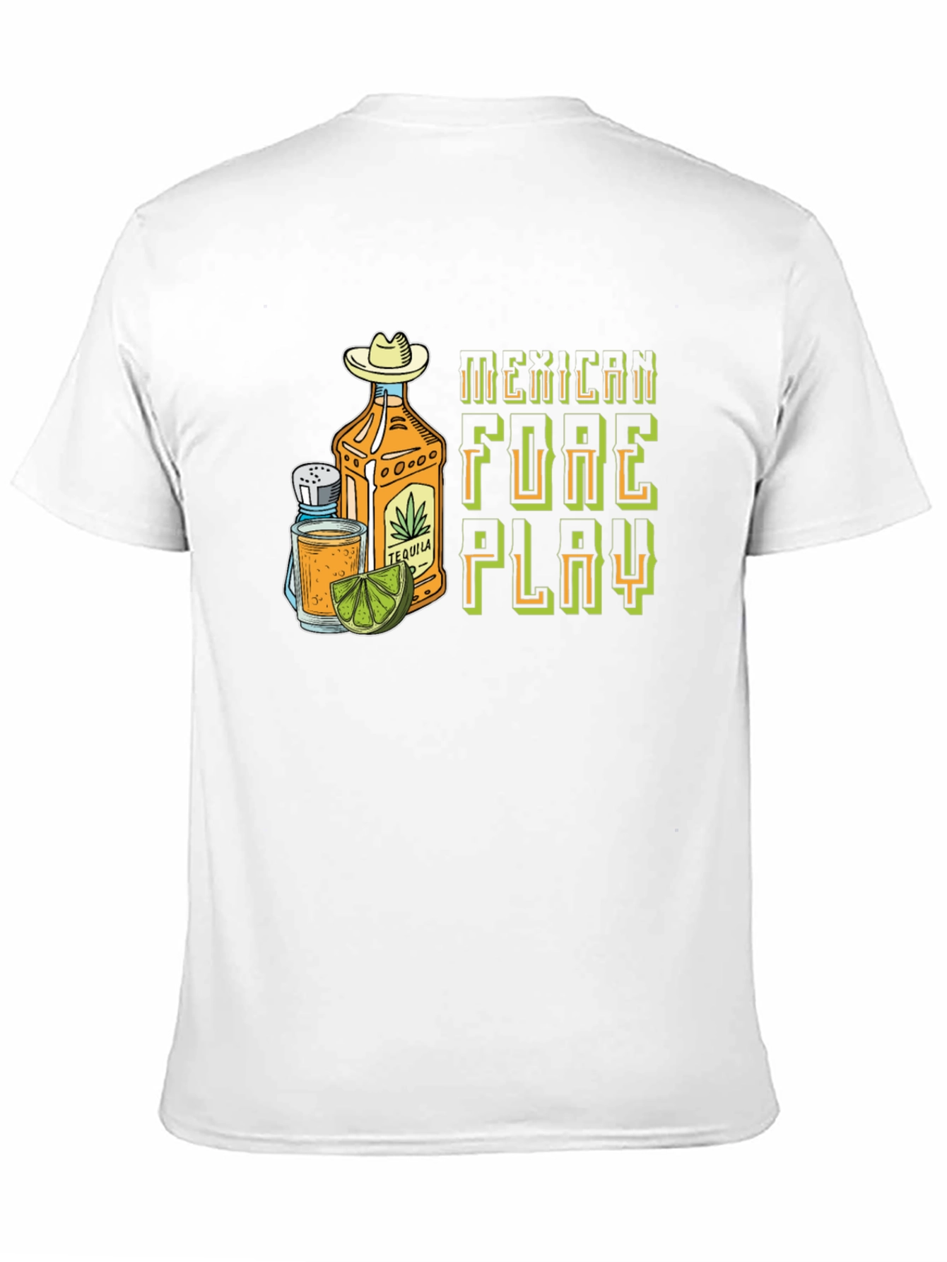 Black Mexican Foreplay Tequila Graphic Tee view 11