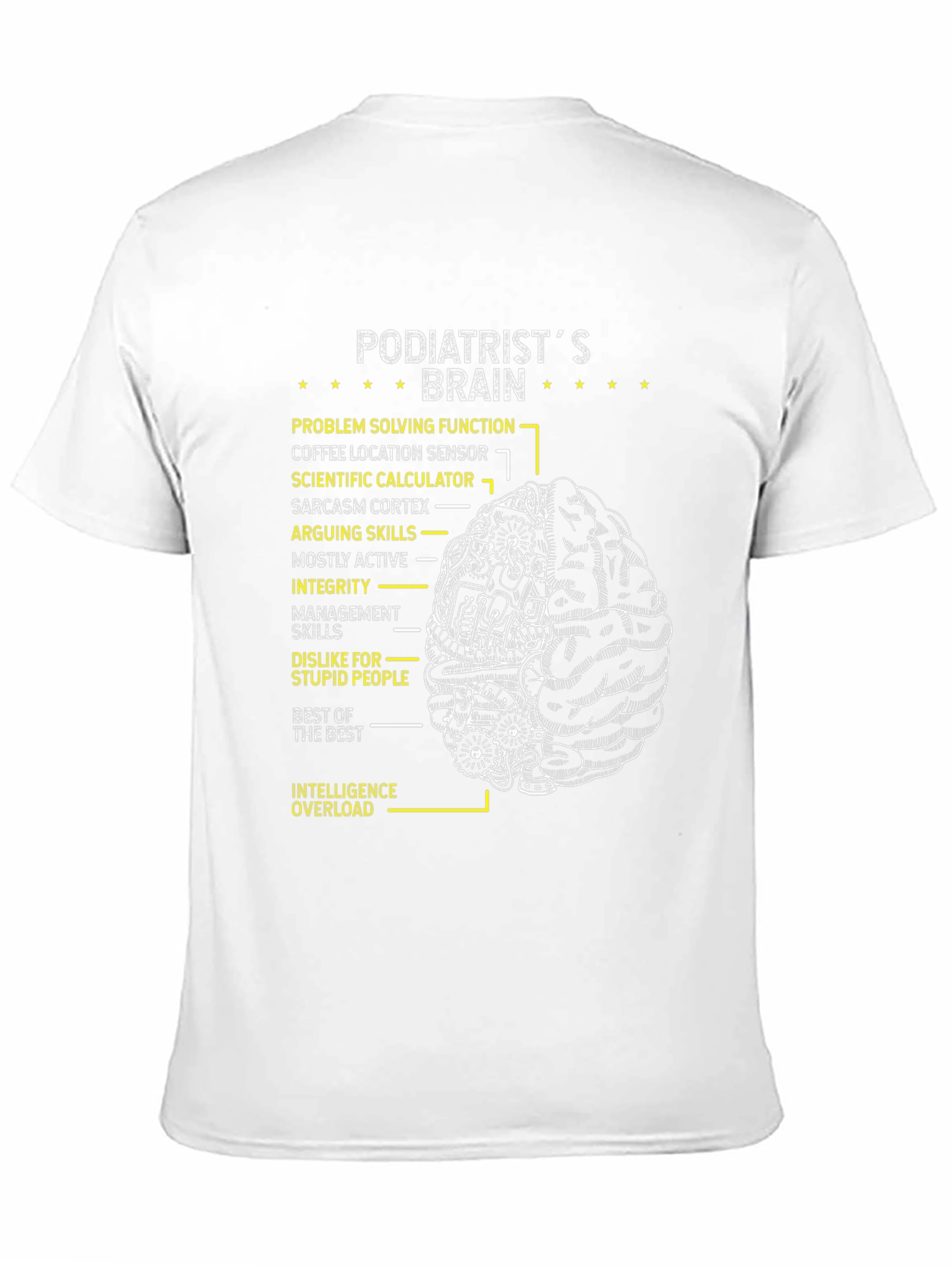 Black Podiatrist's Brain T-Shirt - Funny Medical Tee view 11