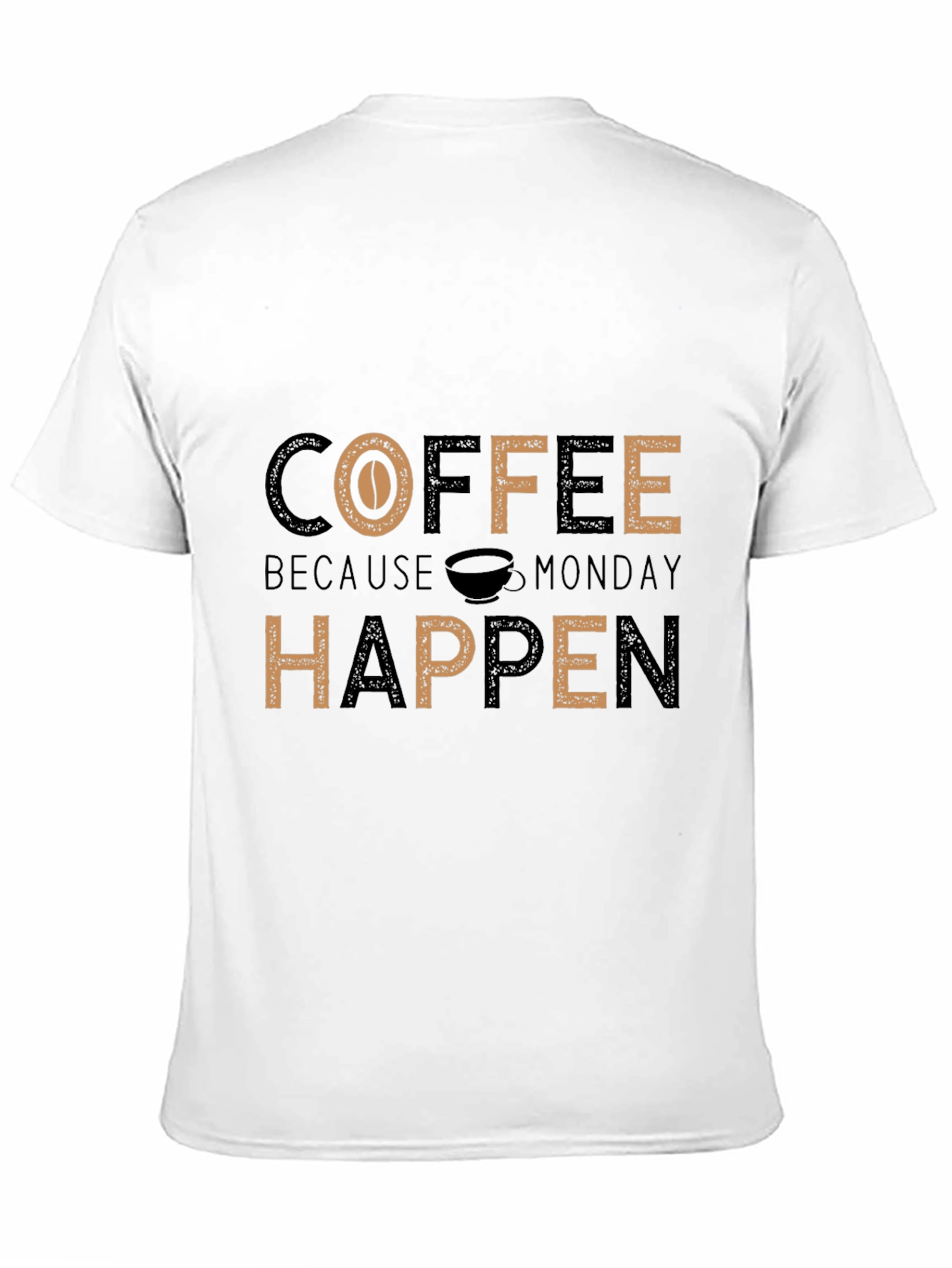Black Coffee Because Monday Happen T-Shirt view 11