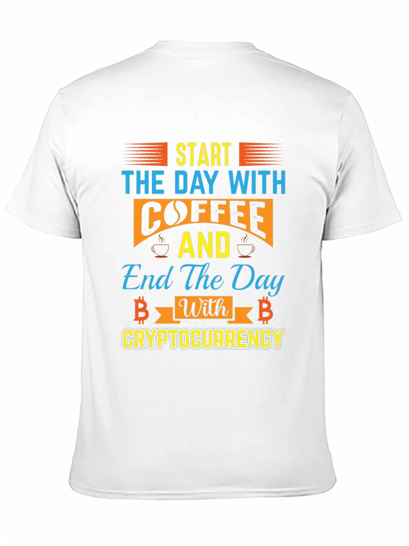 Black Coffee & Crypto T-Shirt - Start & End Your Day Right! view 11