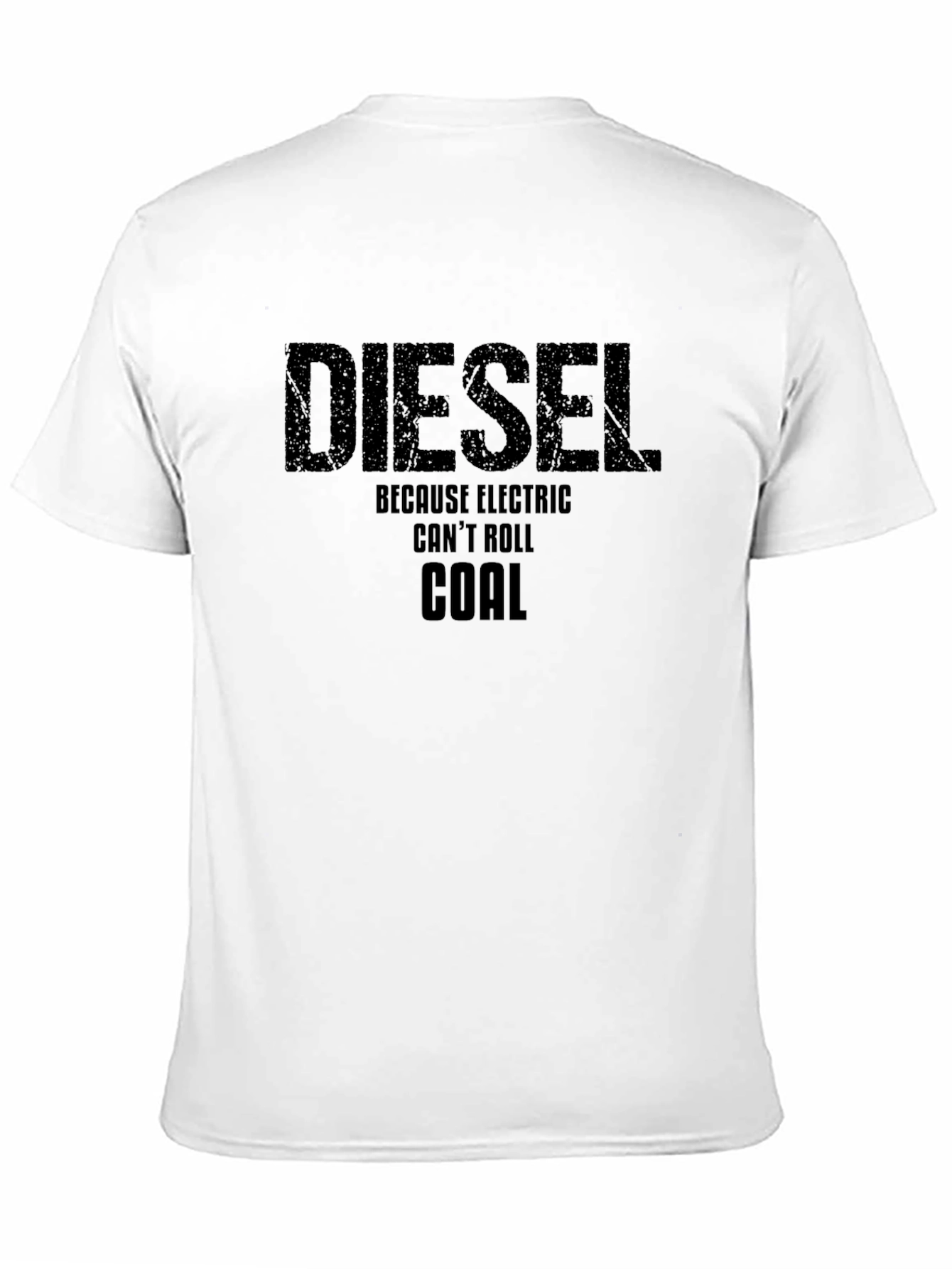 Black Diesel Because Electric Can't Roll Coal T-Shirt view 11