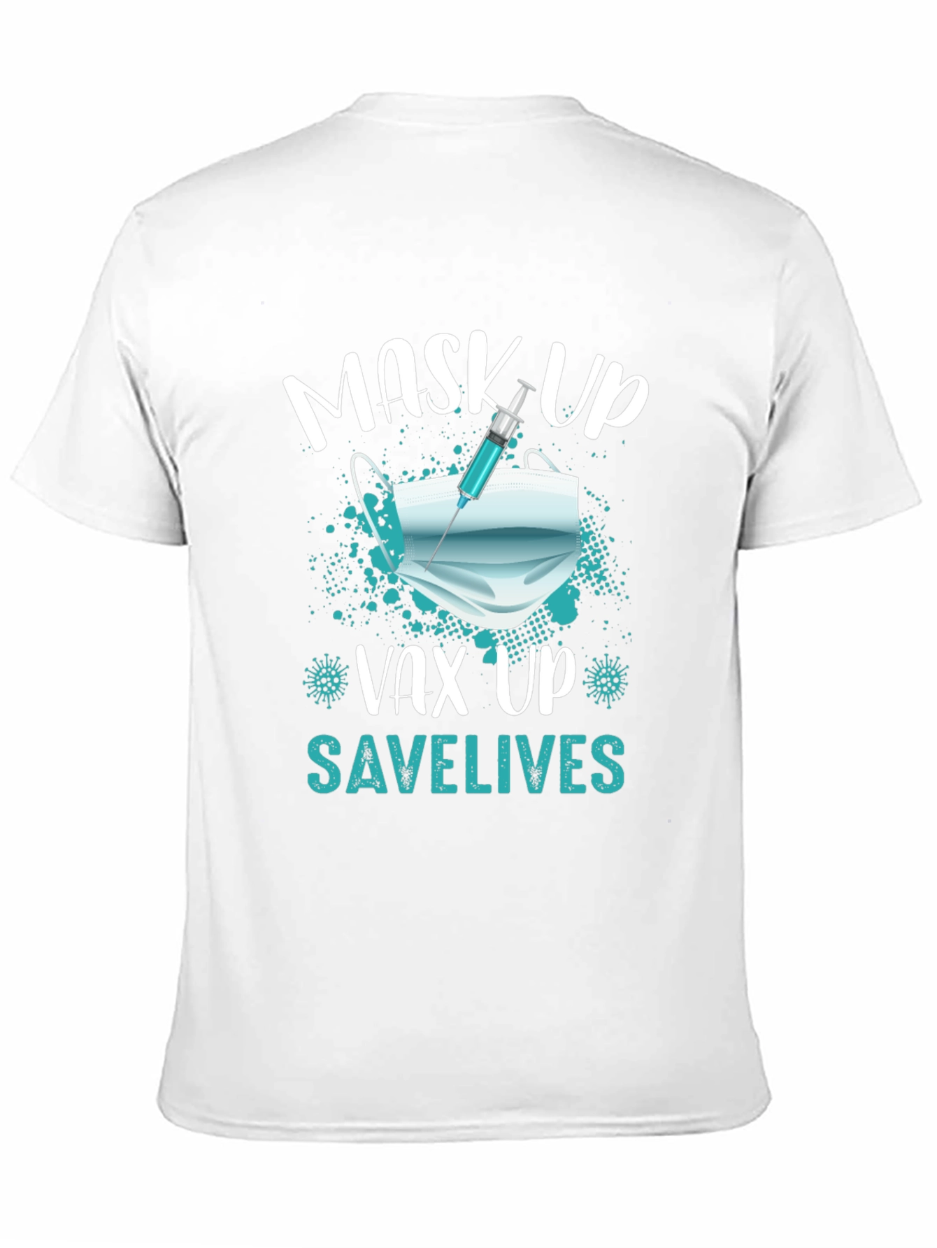 Black Mask Up, Vax Up, Save Lives T-Shirt view 11