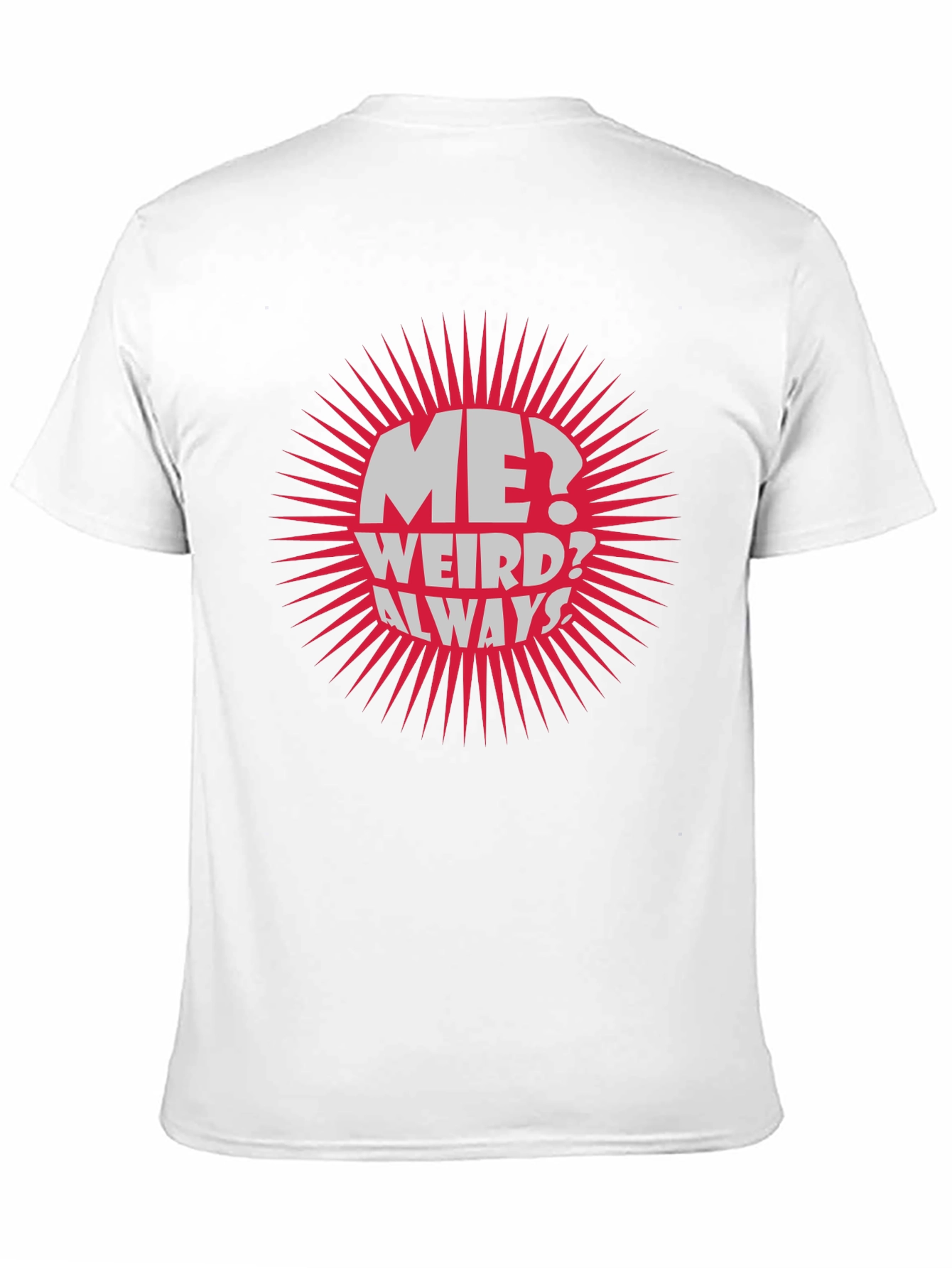 Black Me? Weird? Always! Graphic Tee view 11
