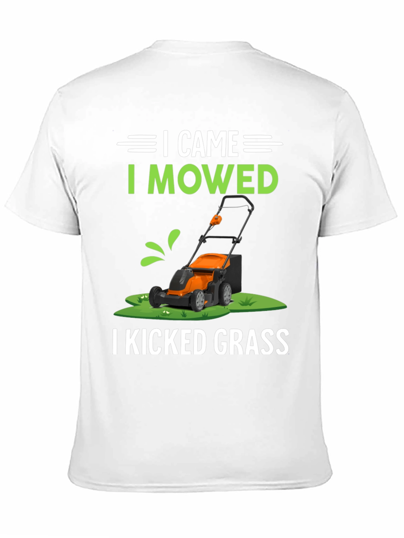 Black I Came I Mowed I Kicked Grass T-Shirt view 11