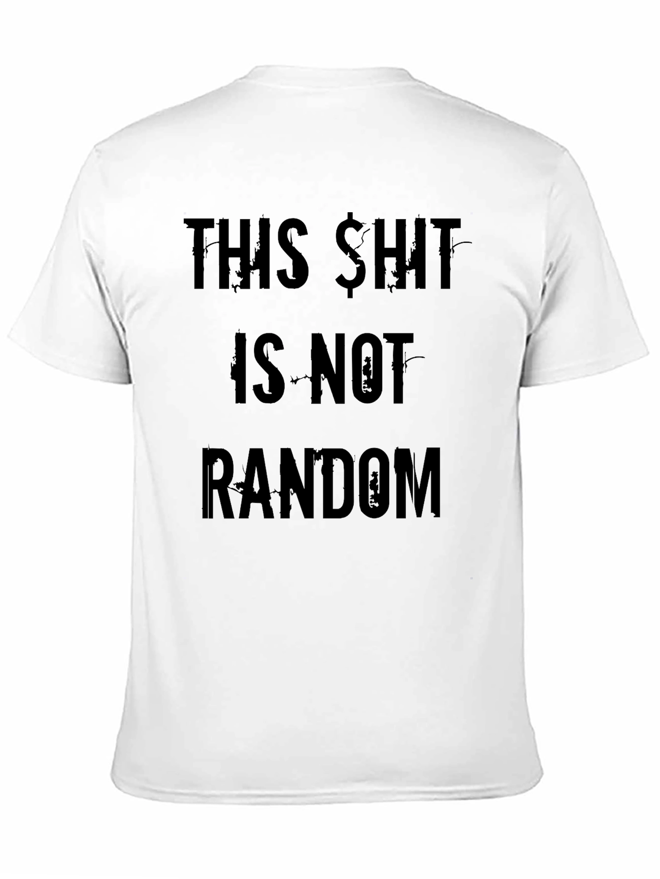 Black Funny Slogan Tee - This Shit Is Not Random Black T-Shirt view 11