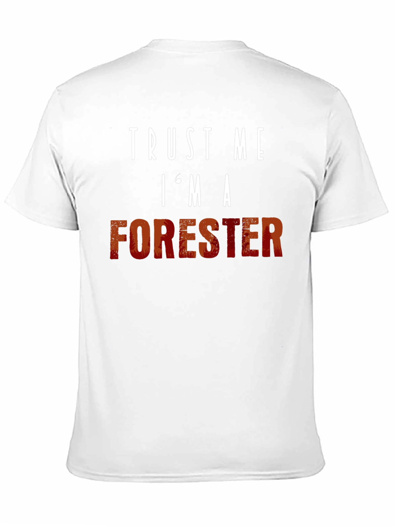 Black Trust Me I'm A Forester T-Shirt view 11