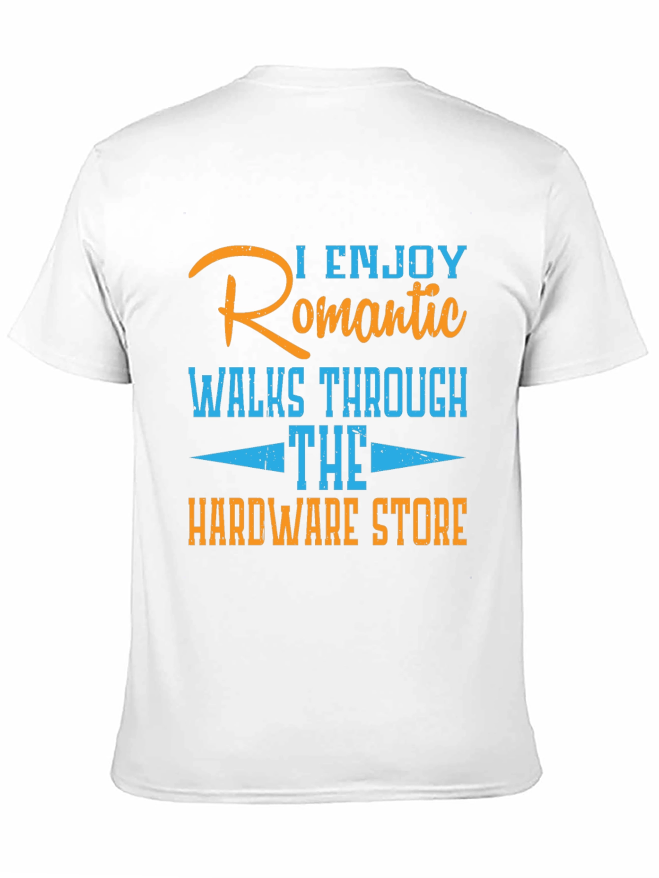 Black Humorous Hardware Store Romantic Walks T-Shirt view 11