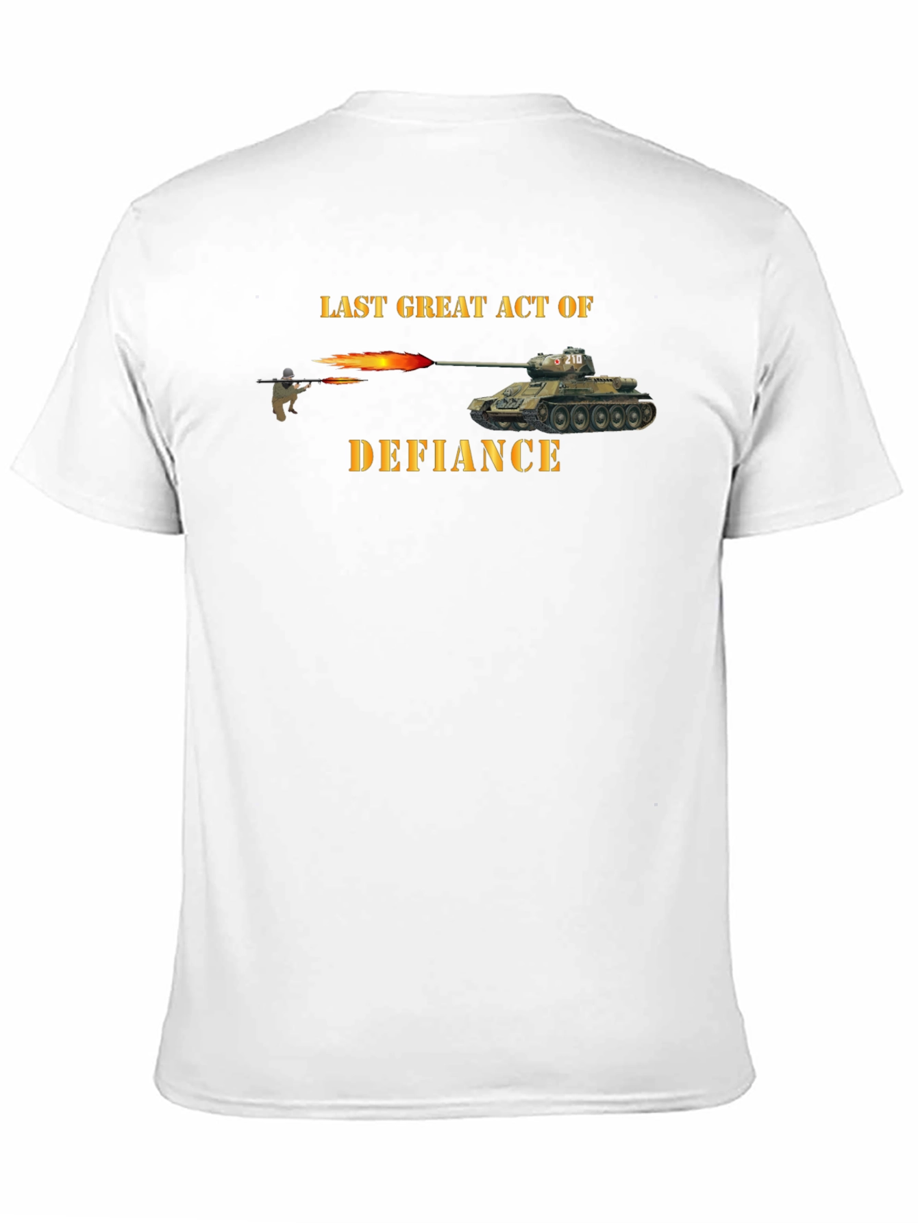 Black Last Great Act of Defiance T-Shirt view 11