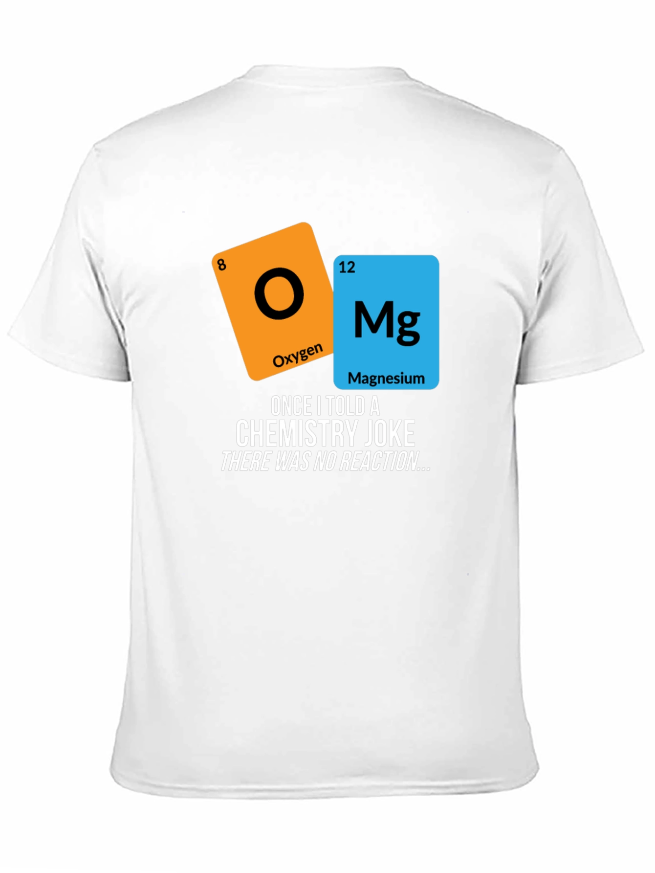 Black Funny Chemistry Joke T-Shirt - No Reaction view 11