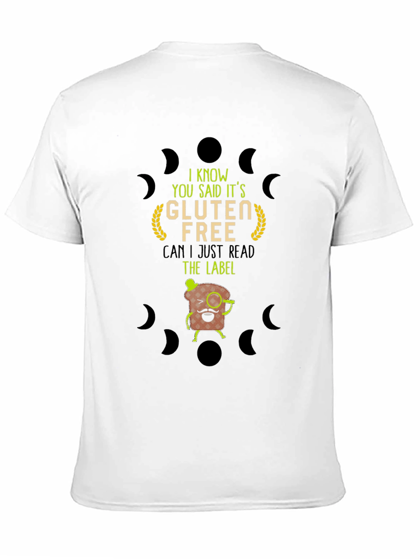 Black Gluten Free Read the Label T-Shirt view 11