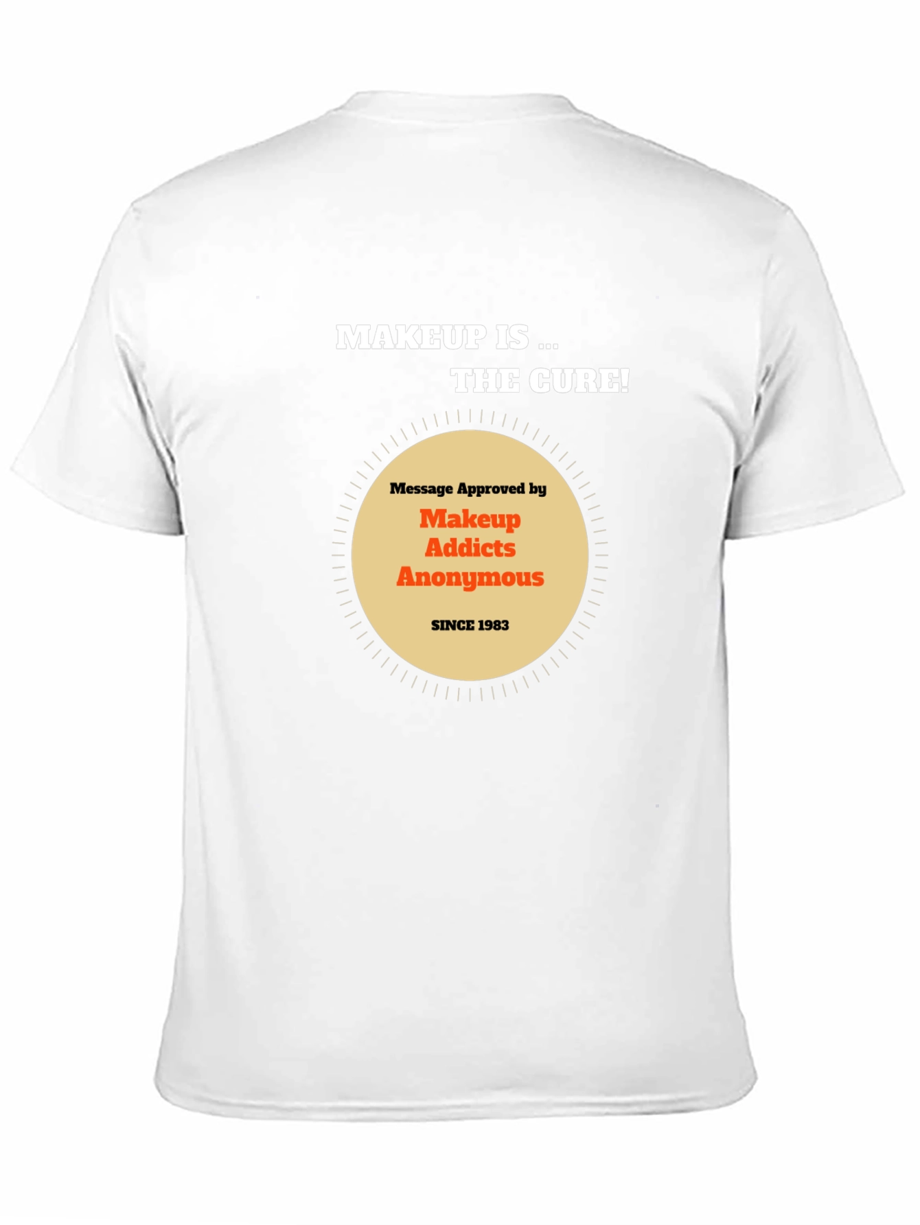 Black Makeup Addicts Anonymous Tee - "Makeup is the cure!" view 11