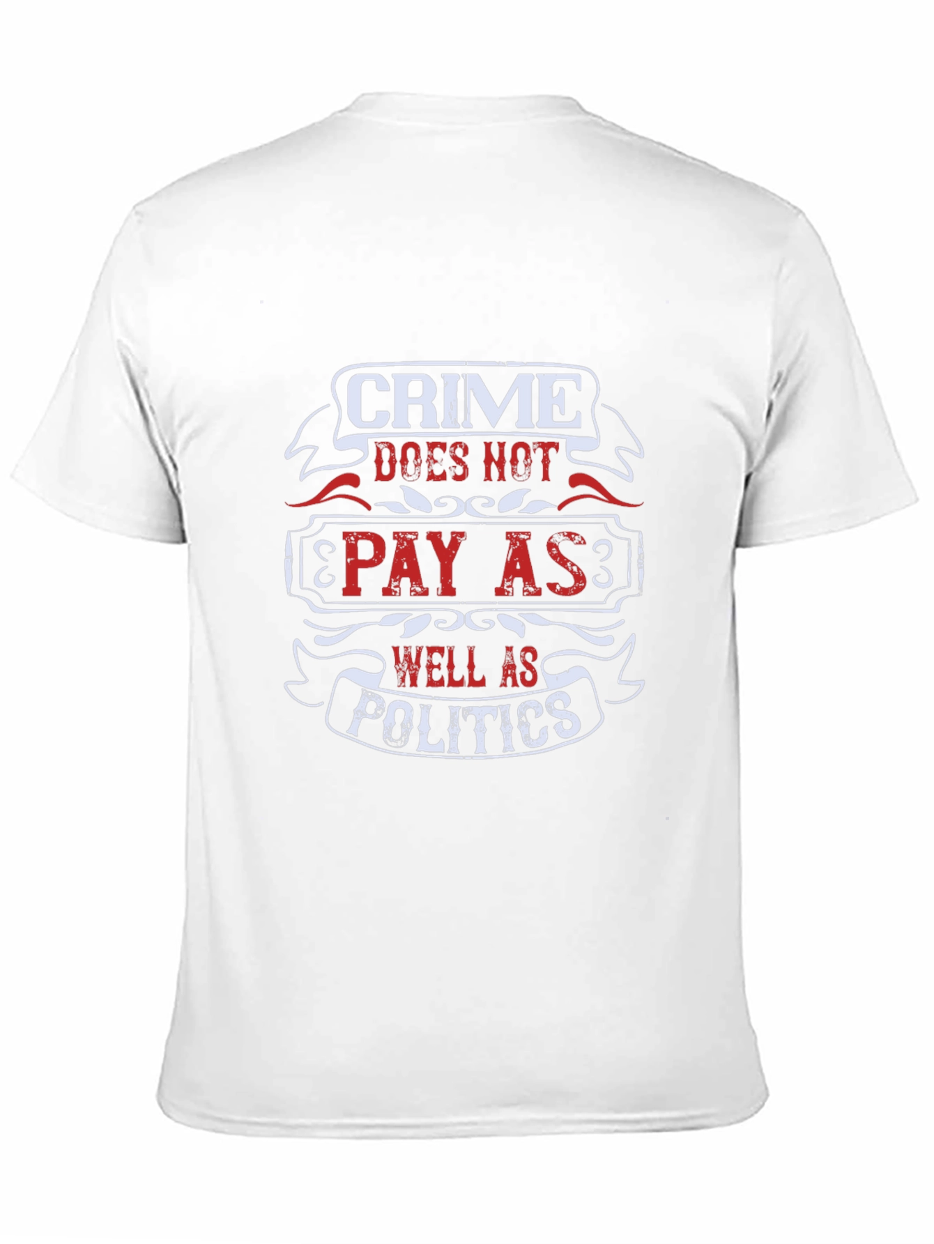 Black Crime Doesn't Pay T-Shirt Funny Political Statement Tee view 11