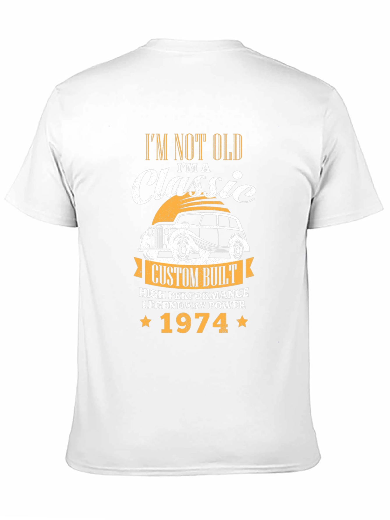 Black Classic 1974 Car T-Shirt - "I'm Not Old, I'm a Classic" view 11