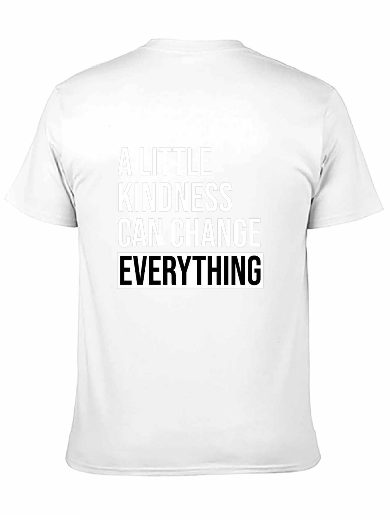 Black Kindness Changes Everything T-Shirt - Inspiring Message view 11