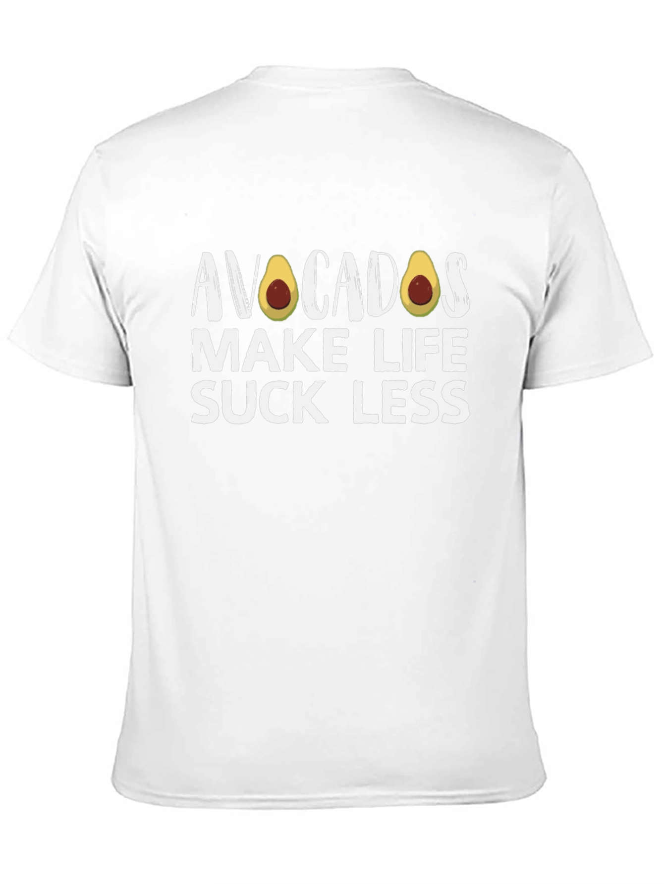 Avocados Make Life Suck Less Black T-Shirt - 11