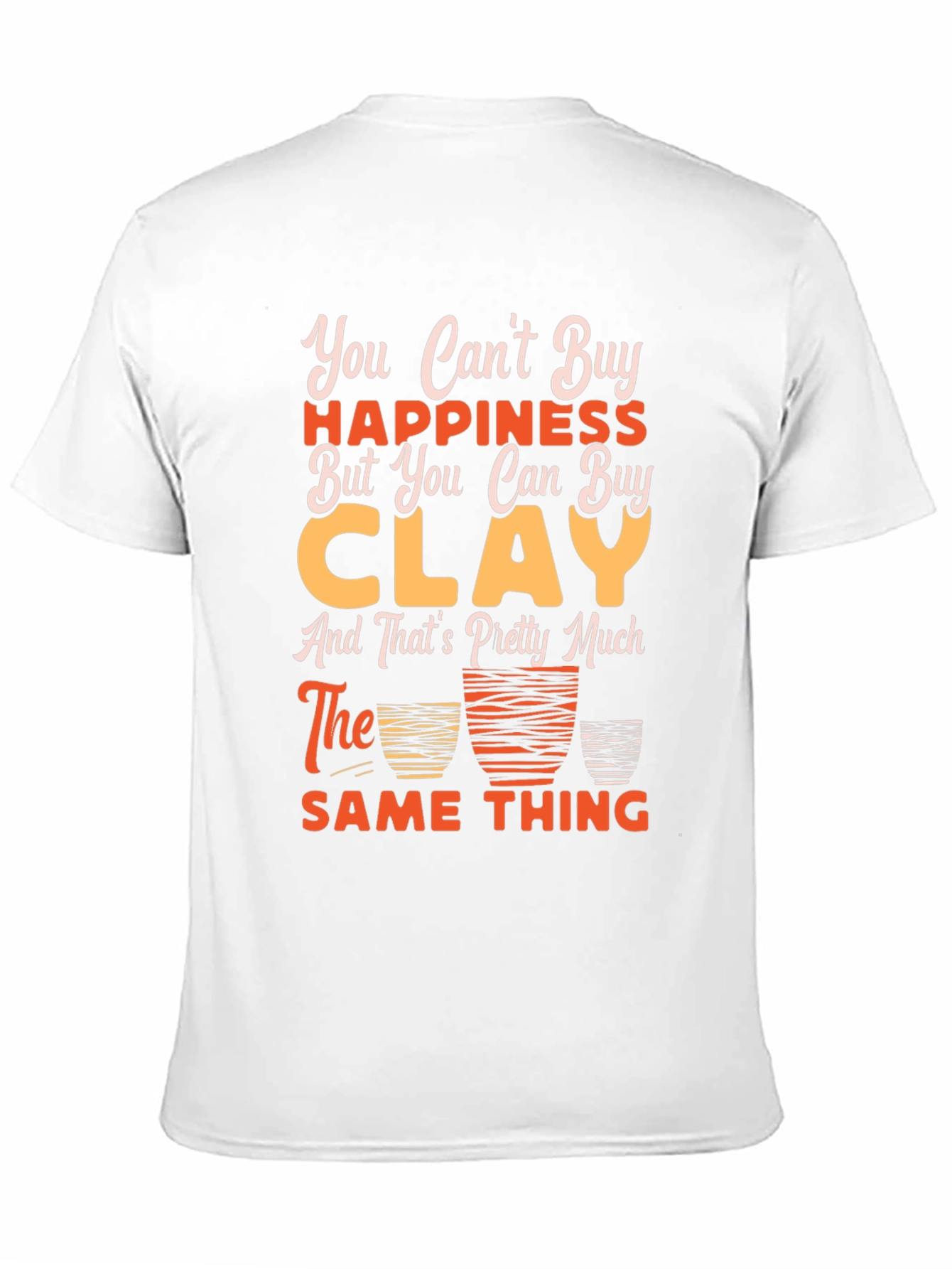 Black Funny Clay Pottery T-Shirt - Buy Clay = Happiness! view 11