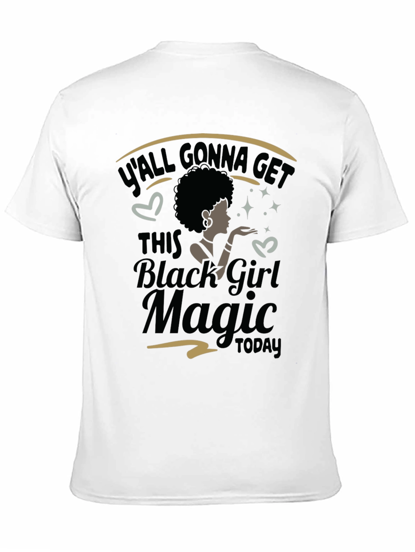 Black Black Girl Magic T-Shirt view 11