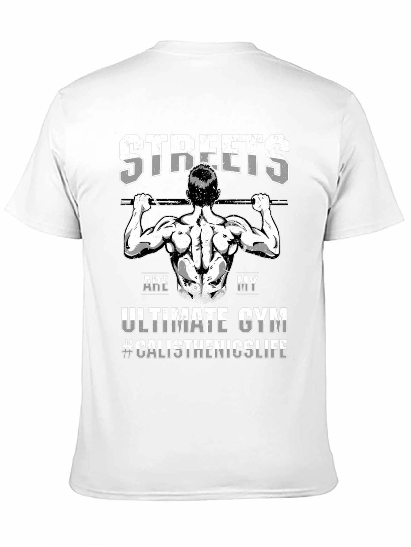 Black Streets Are My Gym Calisthenics T-Shirt view 11