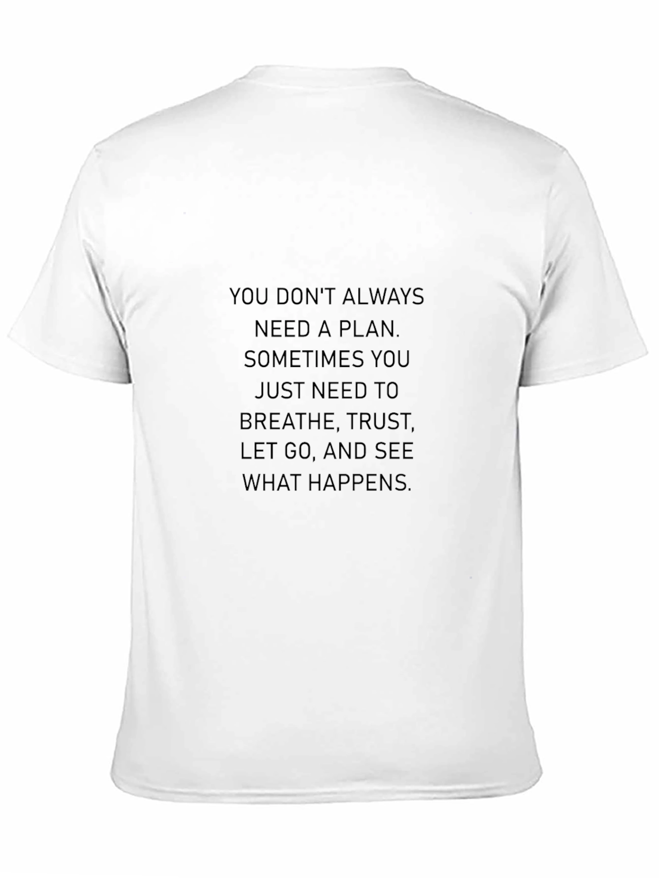 Black Inspirational Message Black T-Shirt view 11
