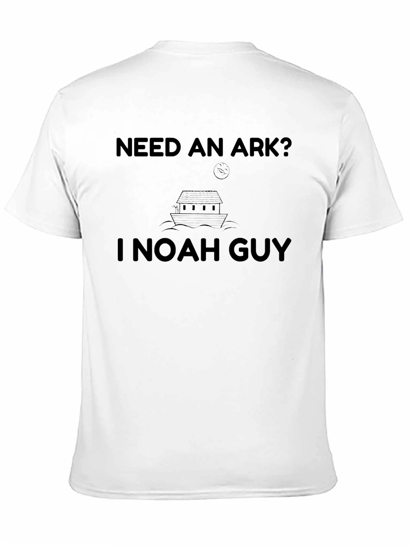 Black Need an Ark? I Noah Guy T-Shirt view 11