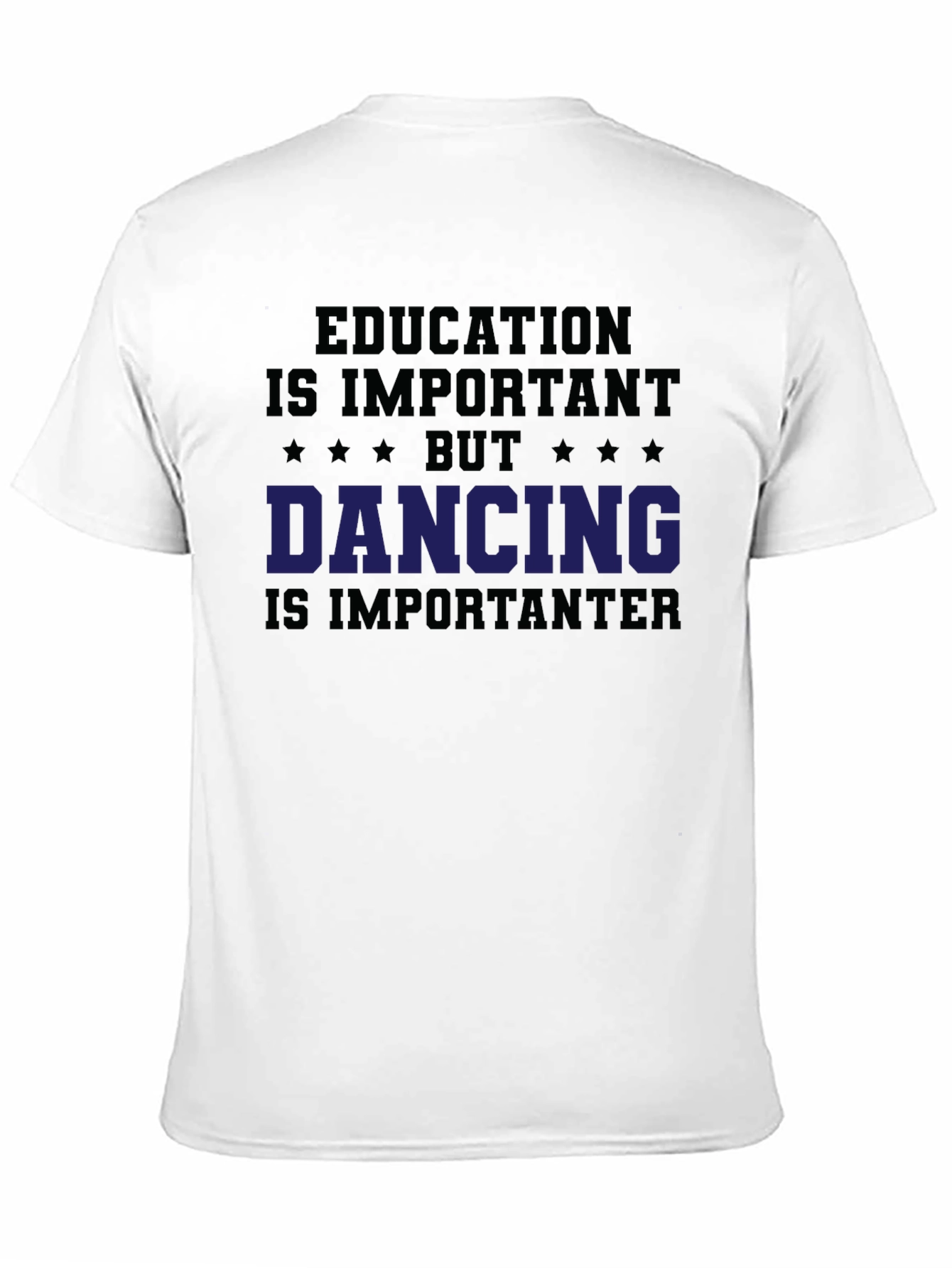 Black Funny Dancing T-Shirt - Education is Important Tee view 11