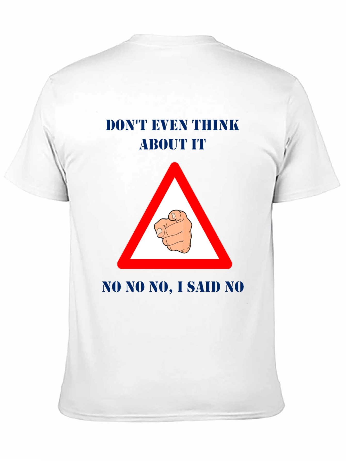 Black Funny "Don't Even Think About It" Graphic T-Shirt view 11