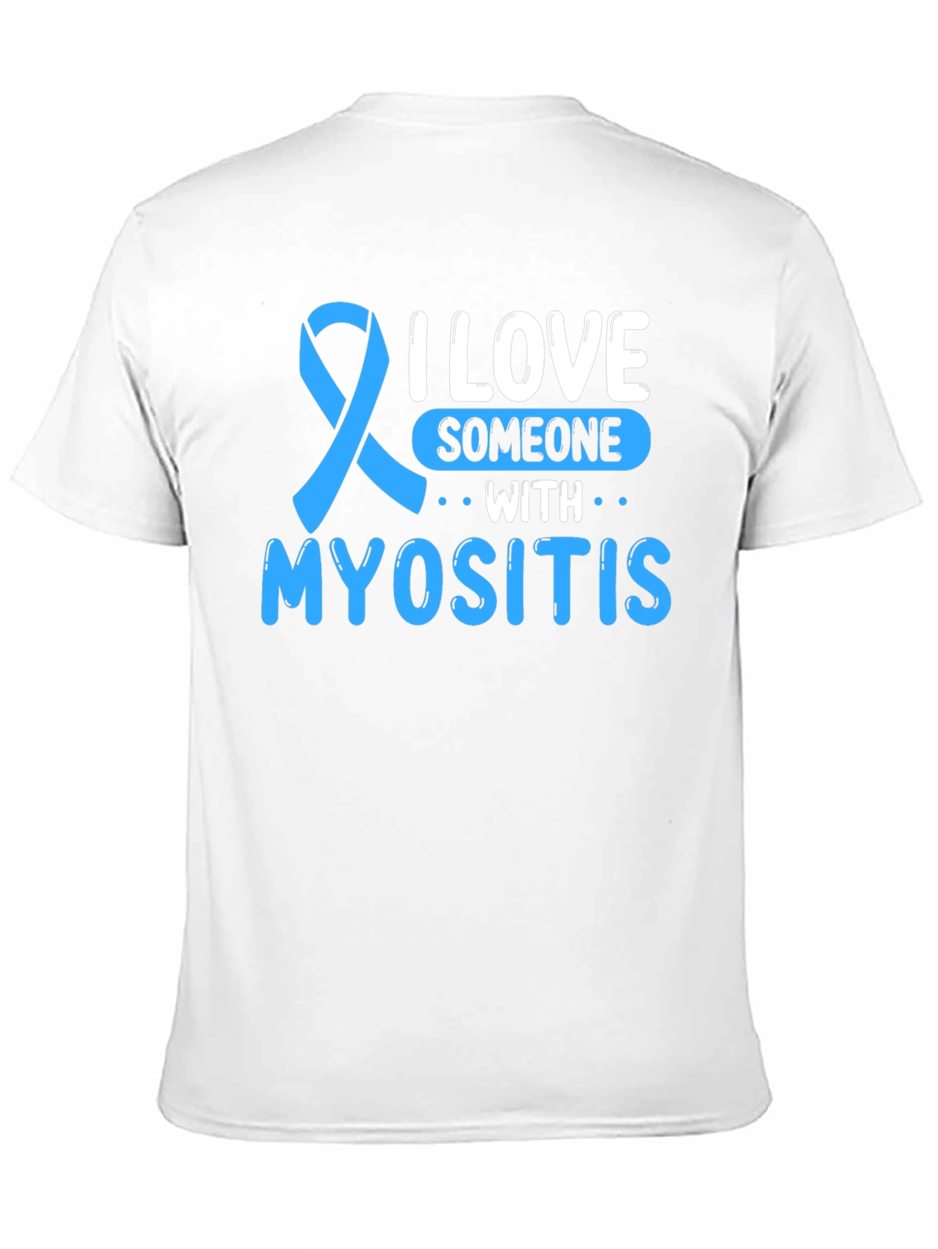 I Love Someone With Myositis Awareness Ribbon T-Shirt - 11
