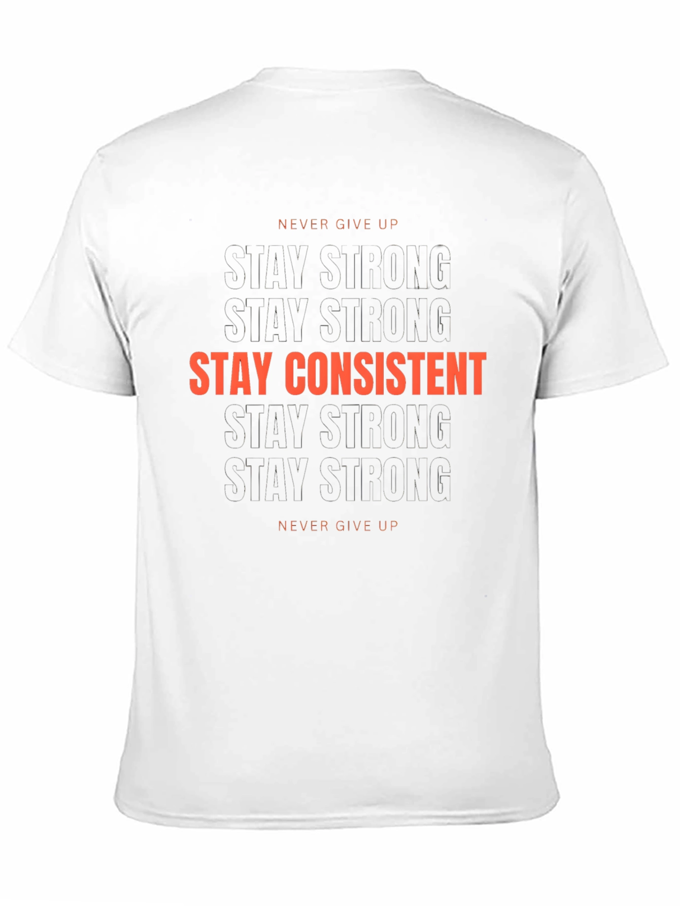 Black Stay Strong, Stay Consistent Graphic T-Shirt view 11