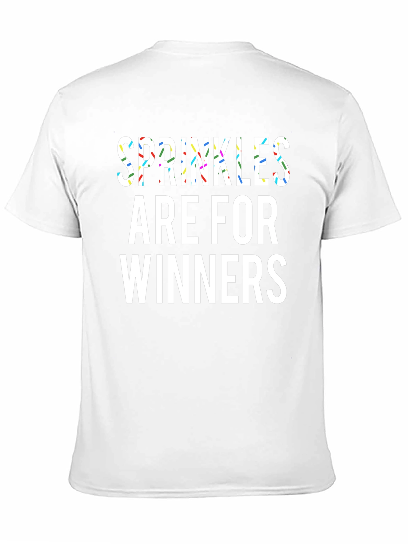 Black Sprinkles Are For Winners Black T-Shirt view 11
