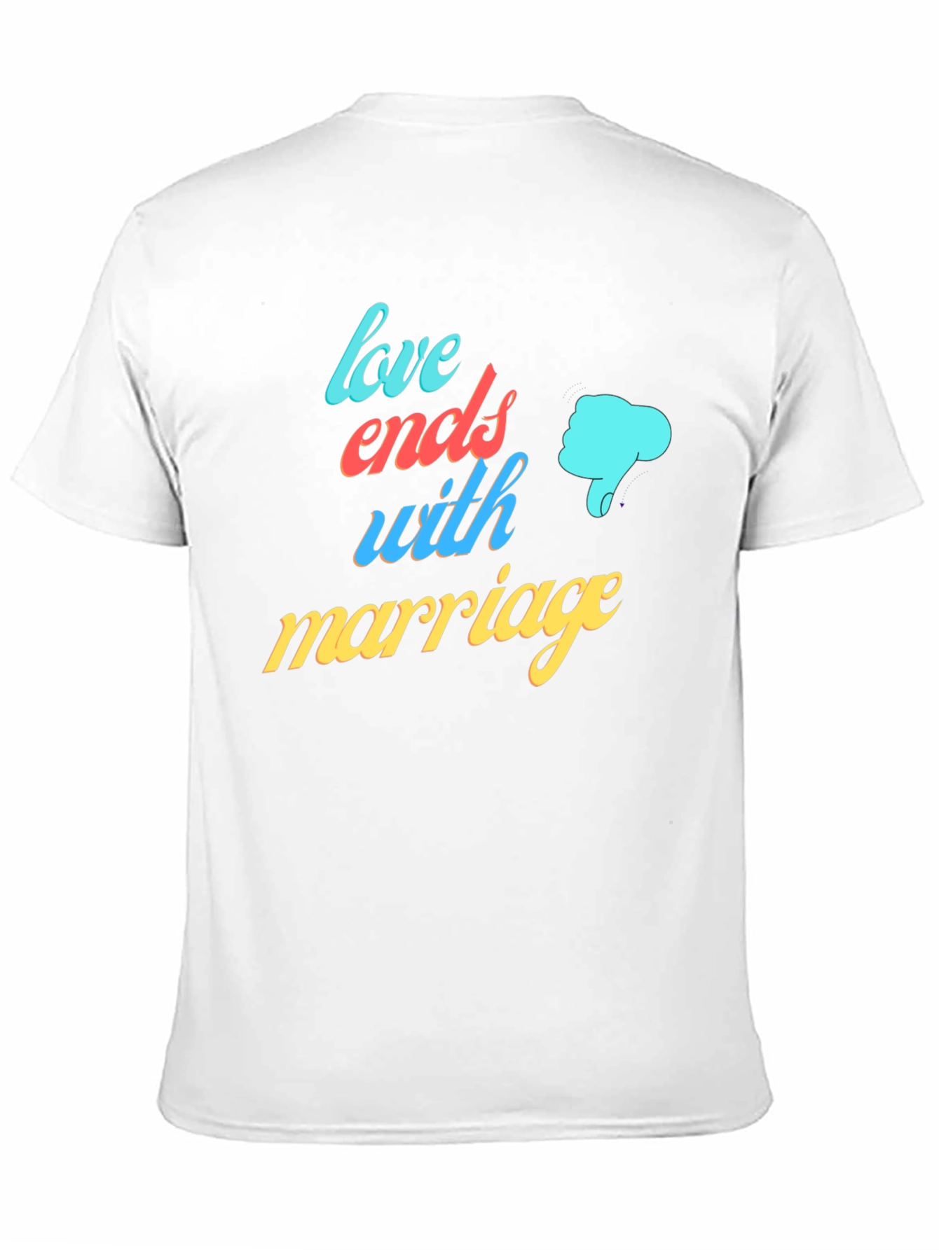 Black Love Ends with Marriage Humor T-Shirt view 11